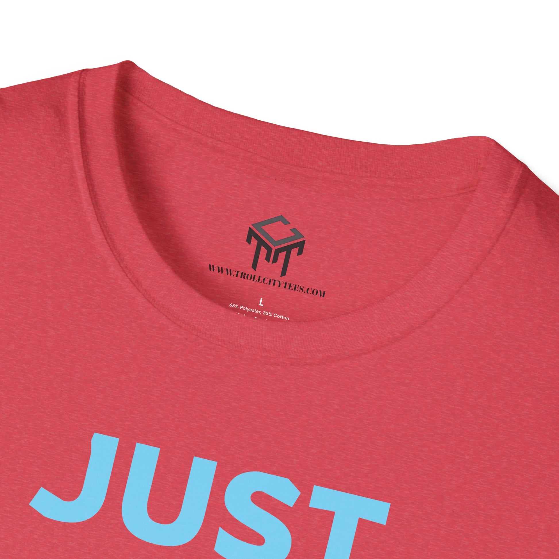 Just Did It - BLUE Lettering - Unisex Softstyle T-Shirt