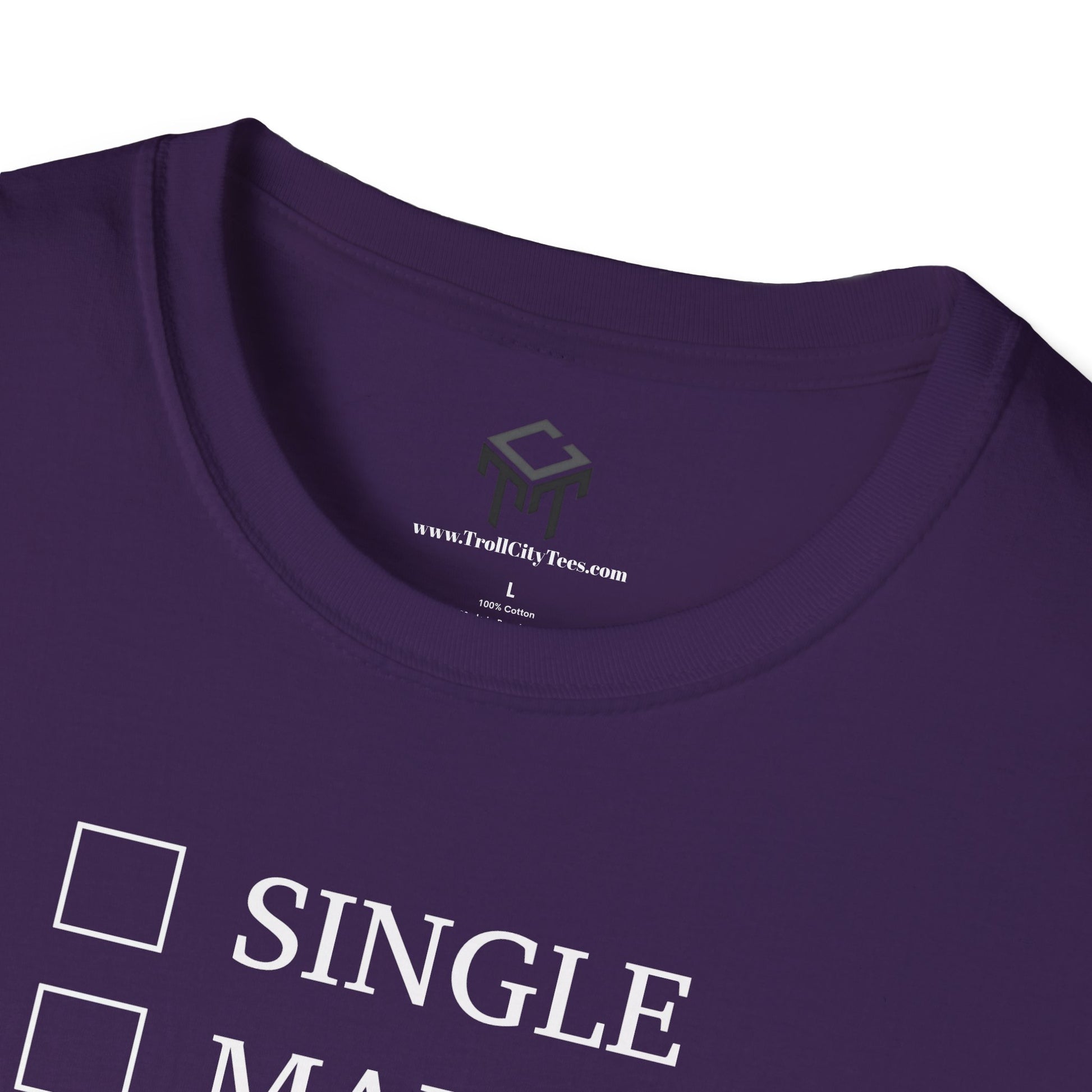 T-Shirt - Single, Married, Looking For a Big Booty Latina GF