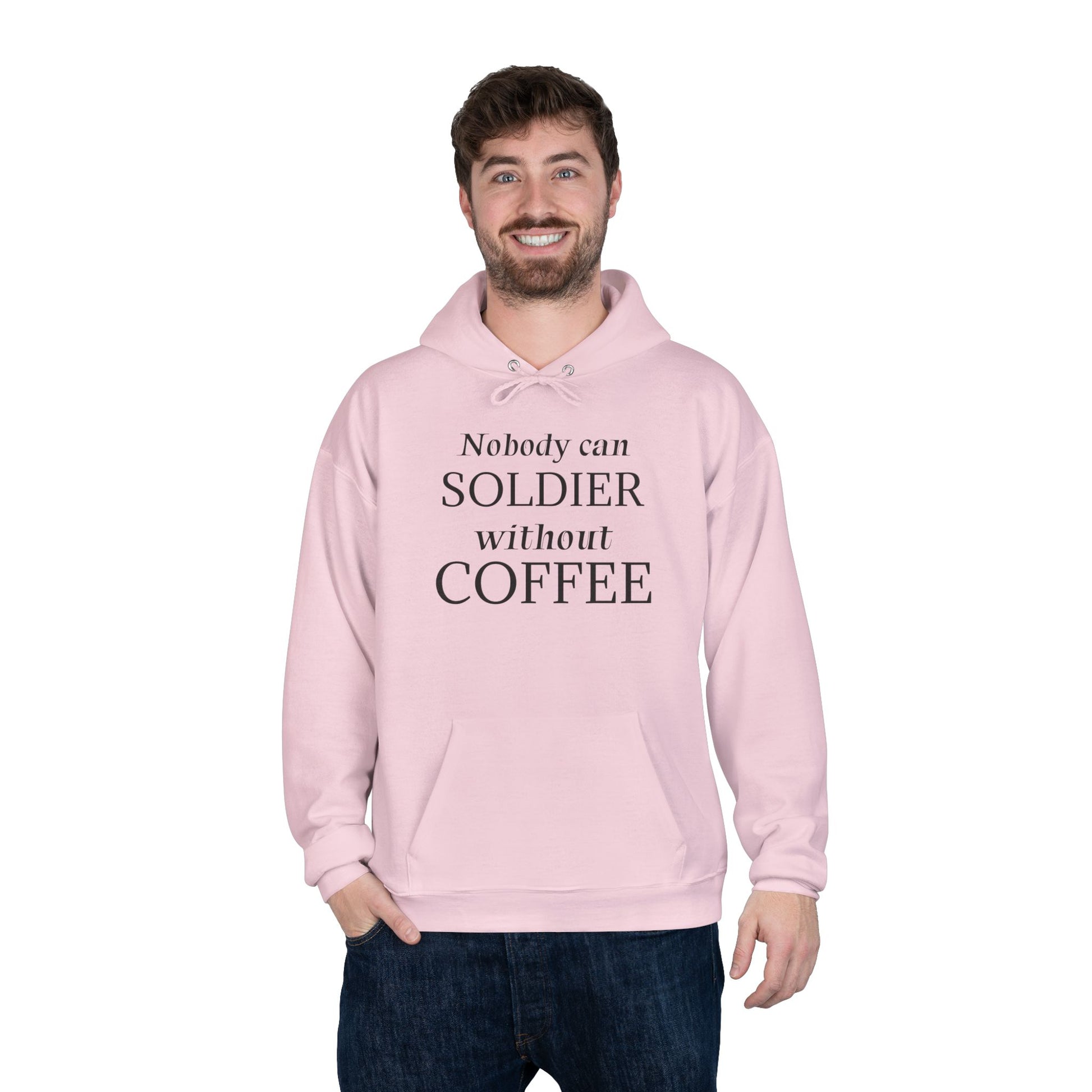 Nobody Can Soldier, Without Coffee - Hoodie