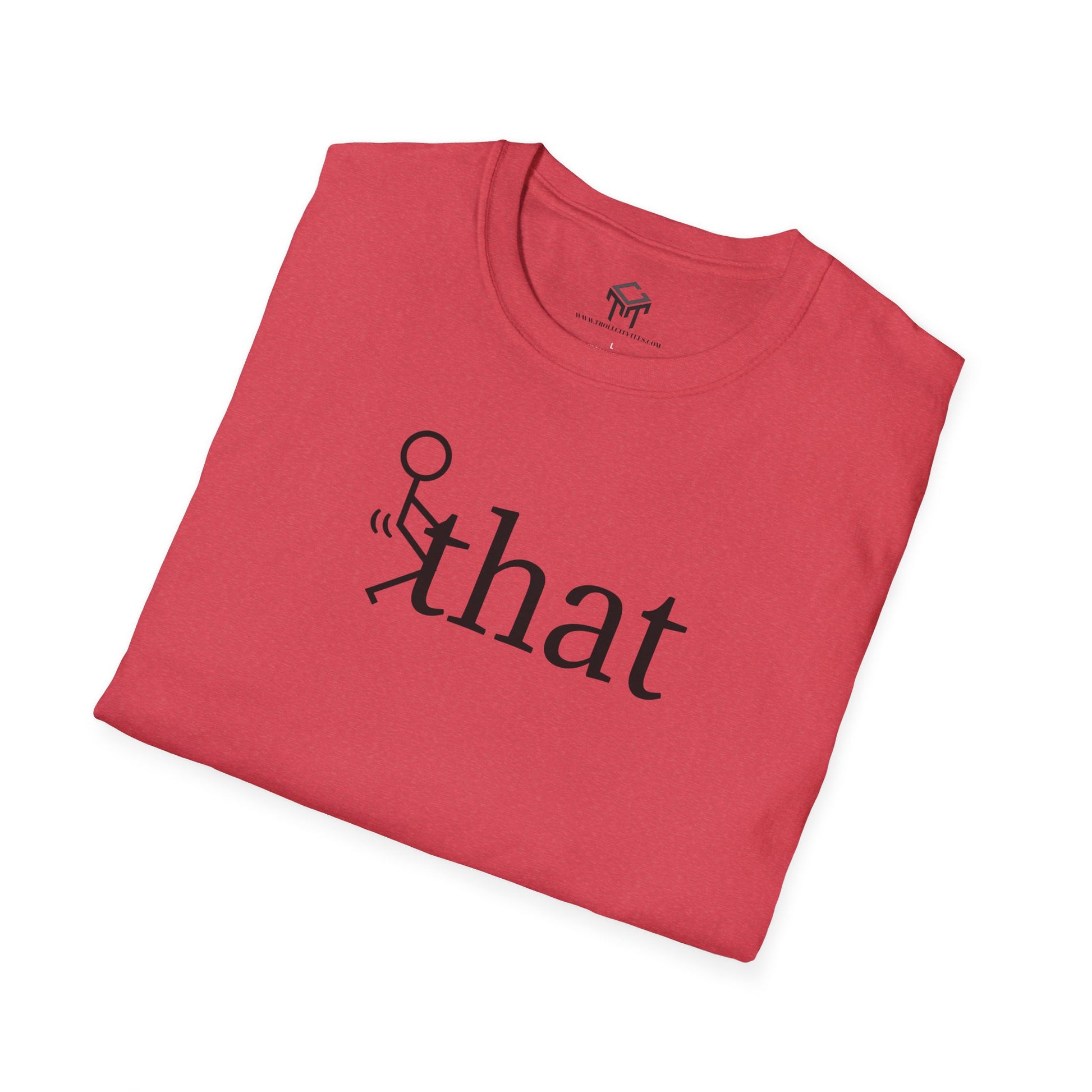 F that - Funny Unisex T-Shirt
