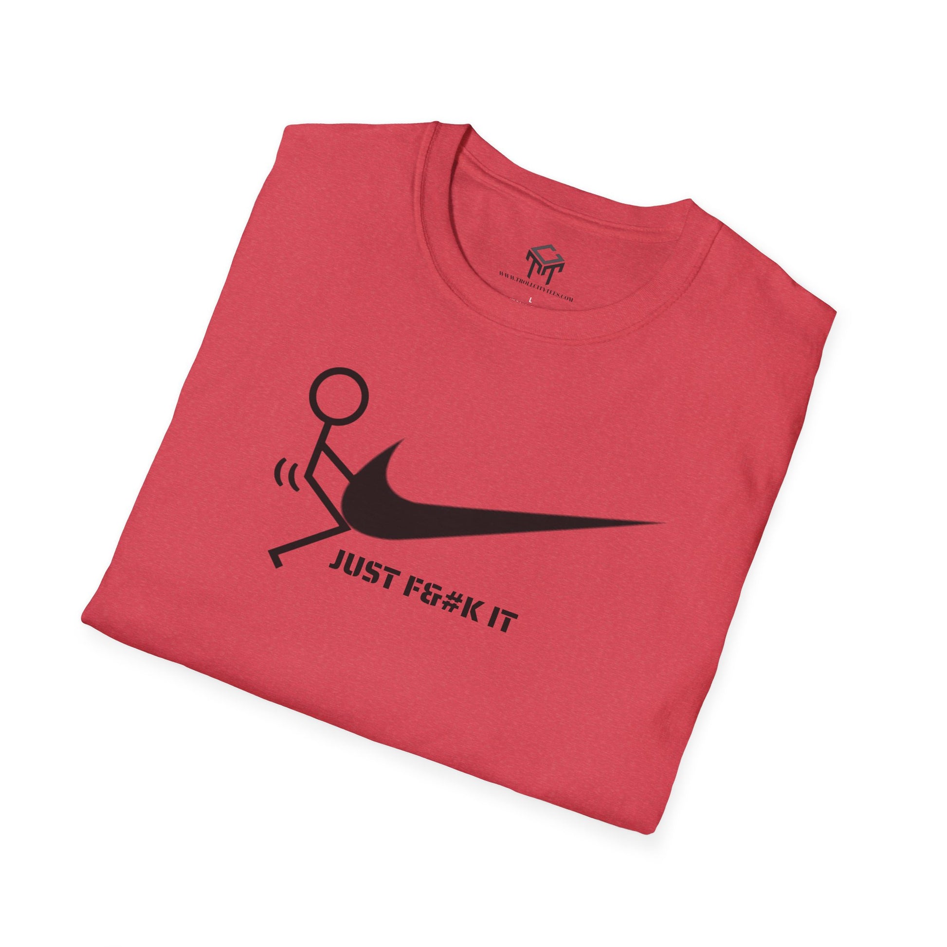 JUST F IT - Tshirt