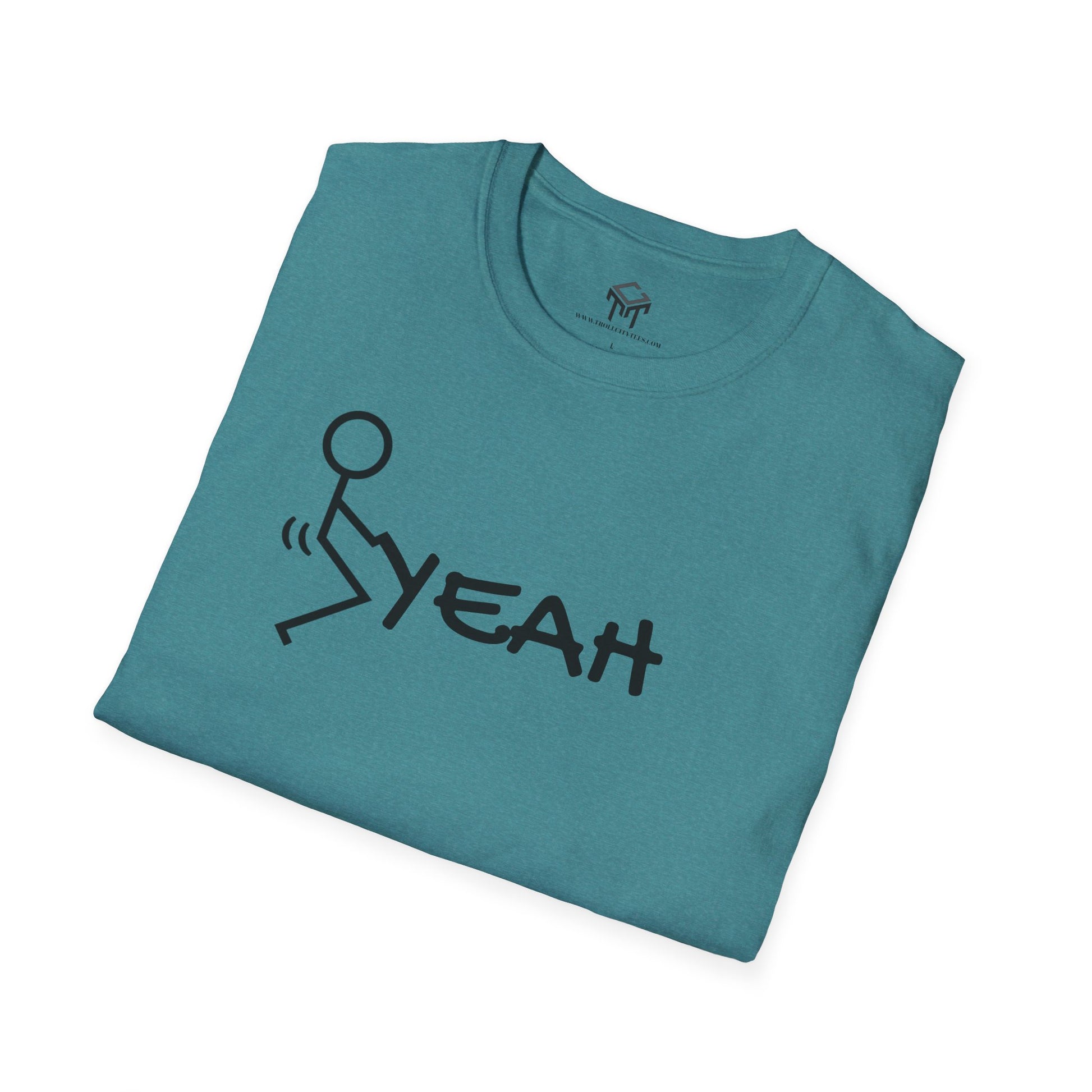 F YEAH - Funny Unisex T-Shirt