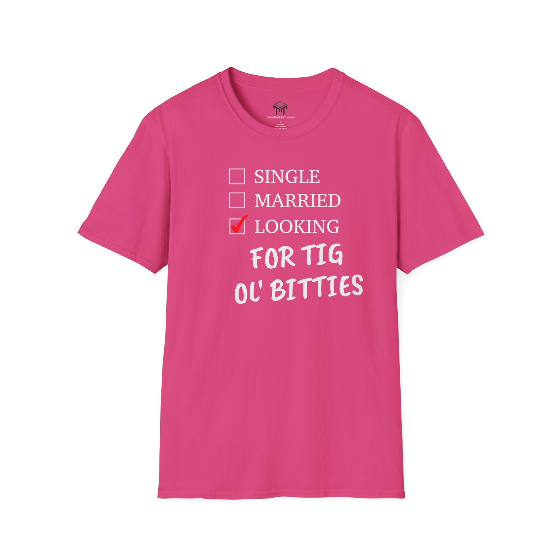 Single, Married, Looking For TIG OL' BITTIES