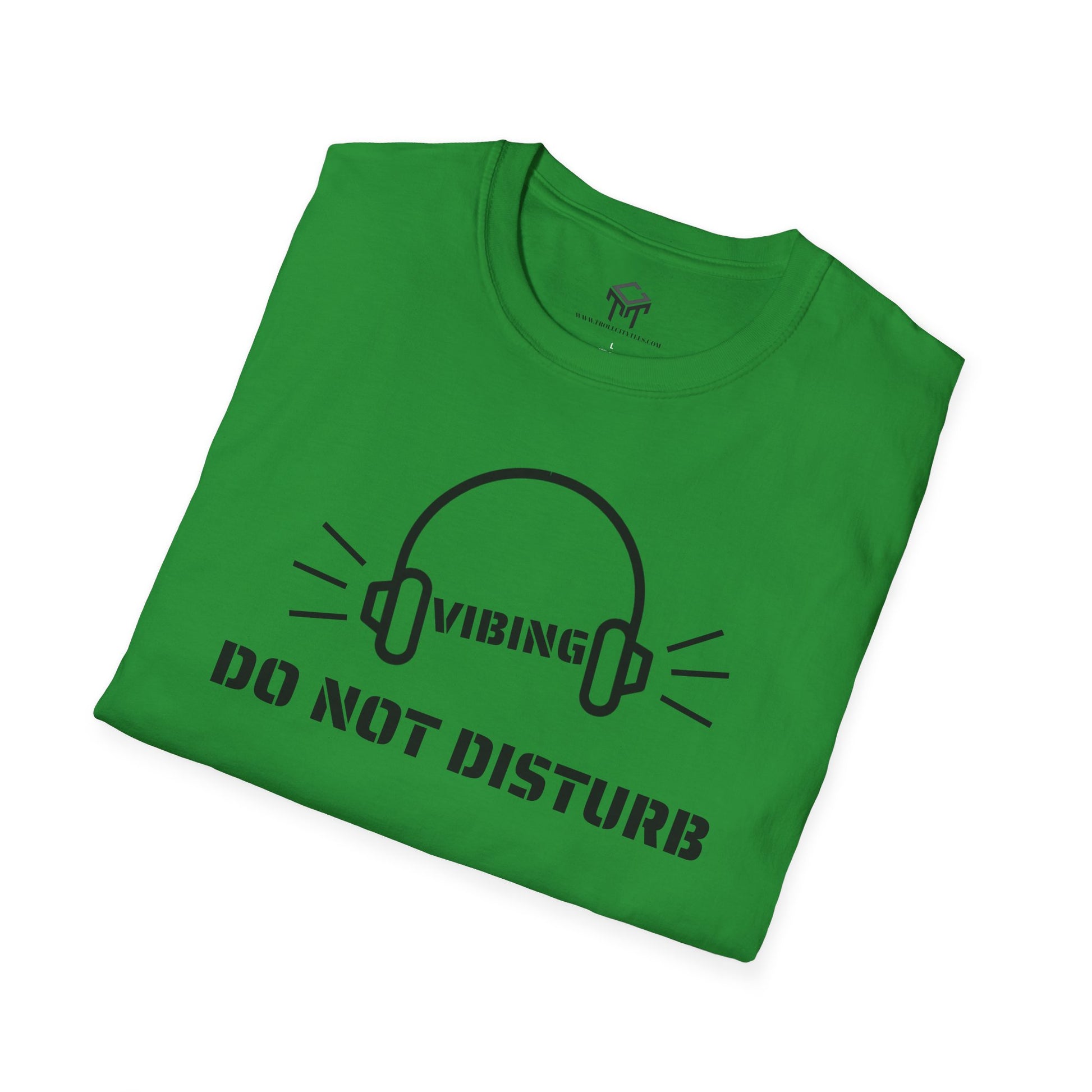 Vibing - Do Not Disturb - Funny Unisex T-Shirt