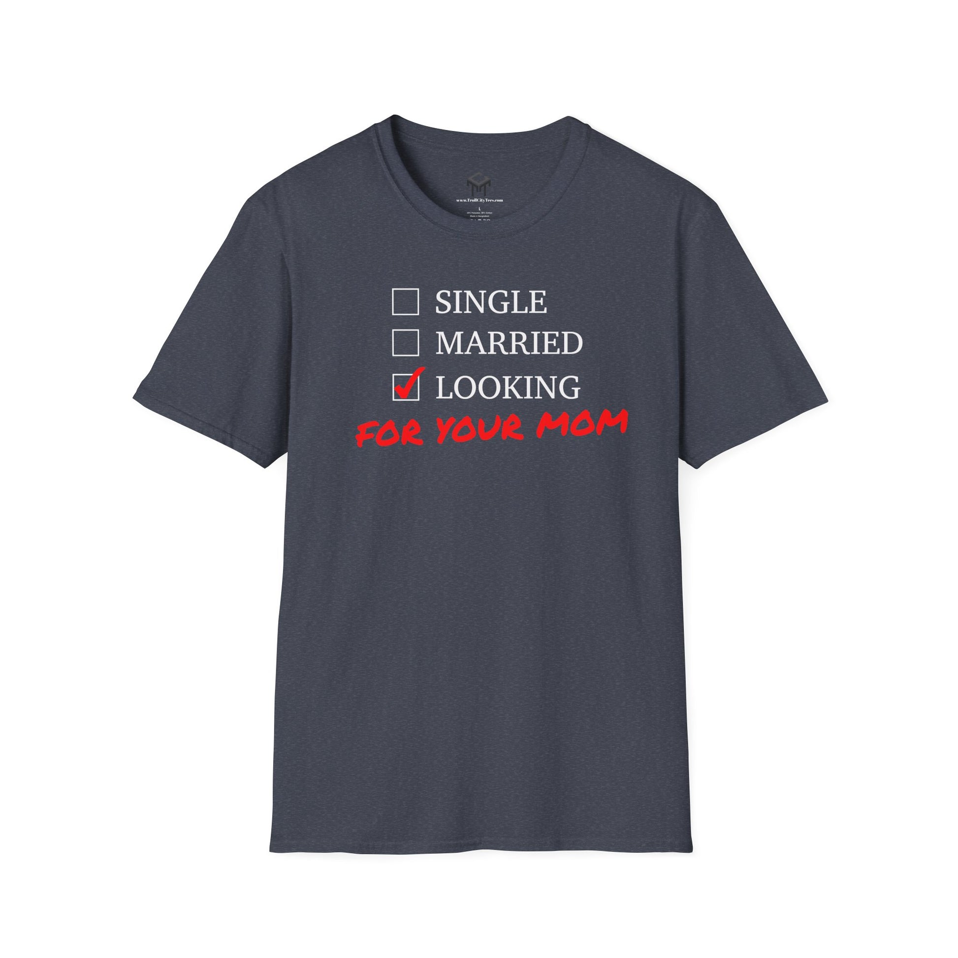 Single, Married, Looking For Your Mom!