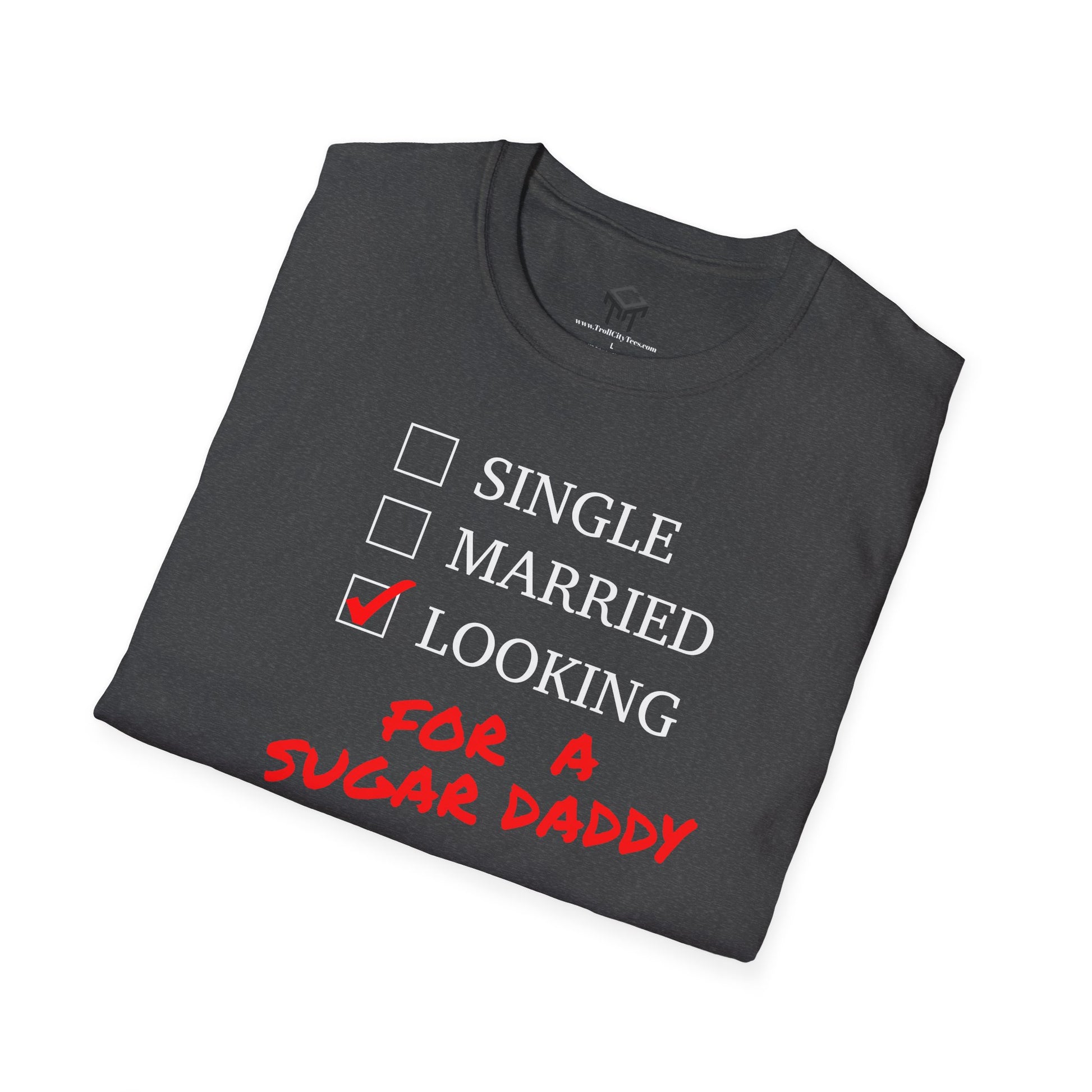 Single, Married, Looking FOR A SUGAR DADDY  Great Gift for Valentine's Day