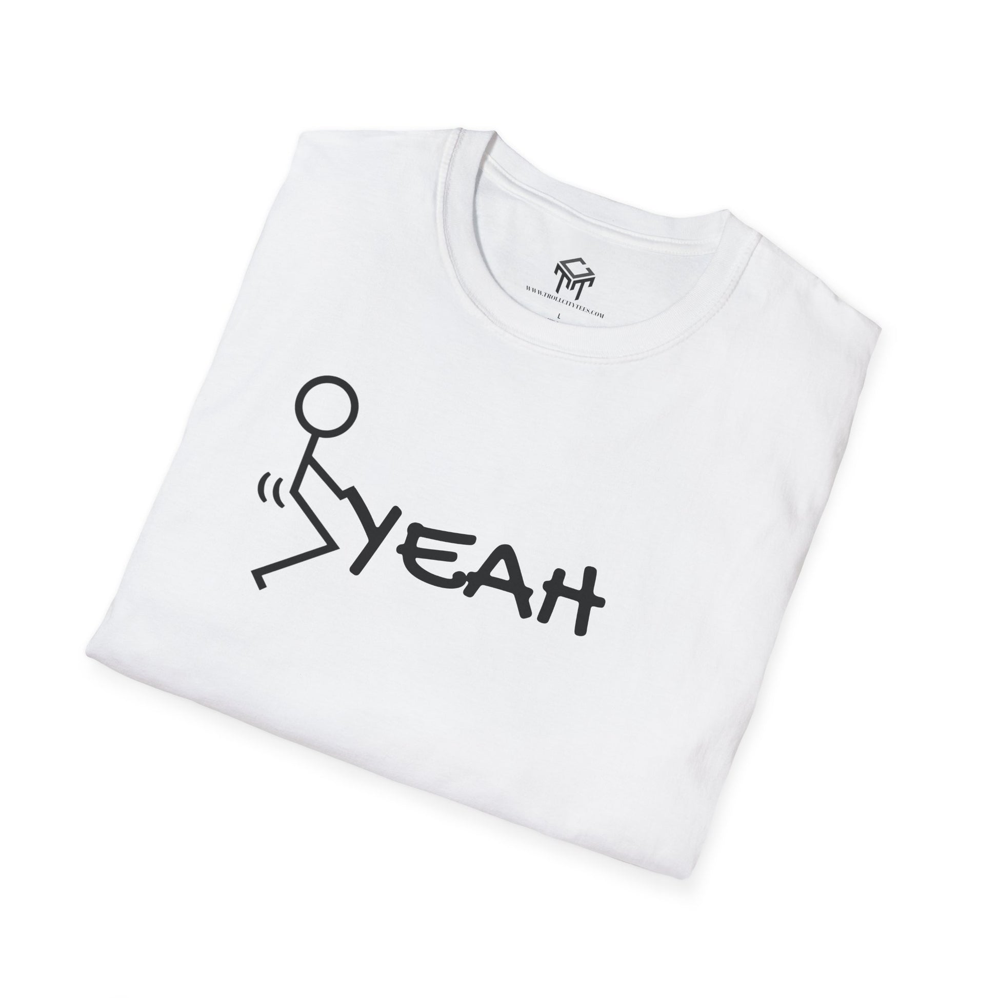 F YEAH - Funny Unisex T-Shirt