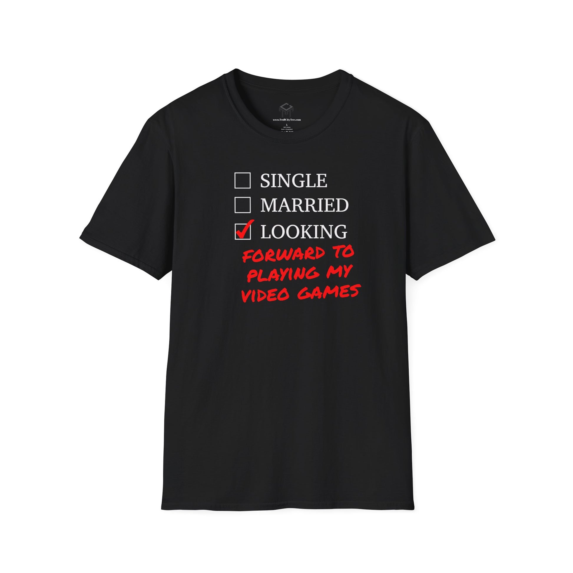 Single, Married, Looking Forward to playing my video games