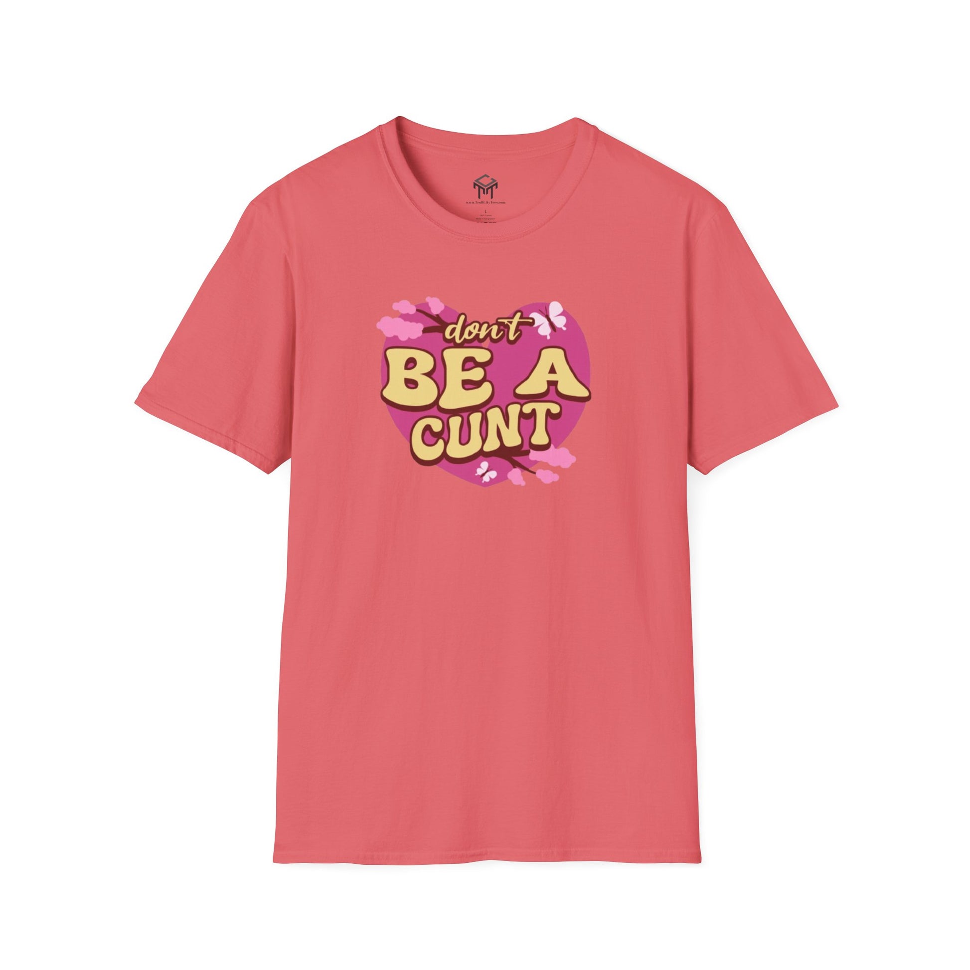 Don't Be a C*nt