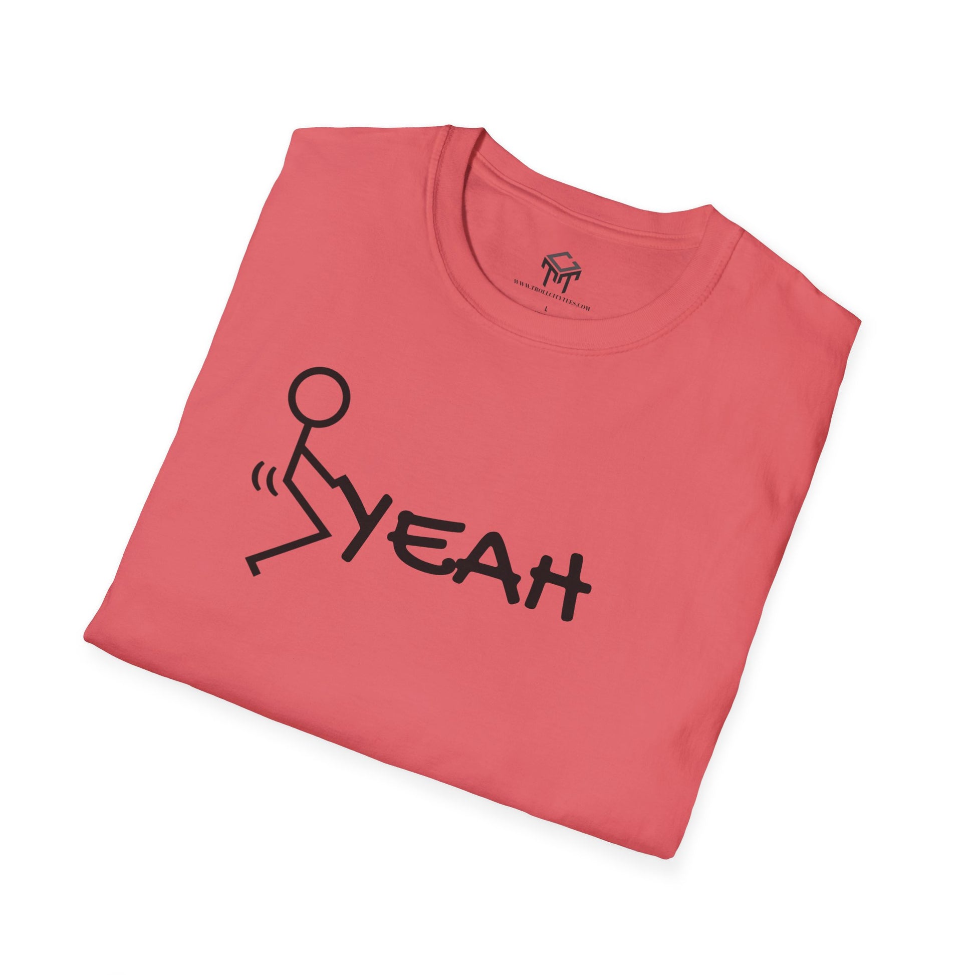 F YEAH - Funny Unisex T-Shirt