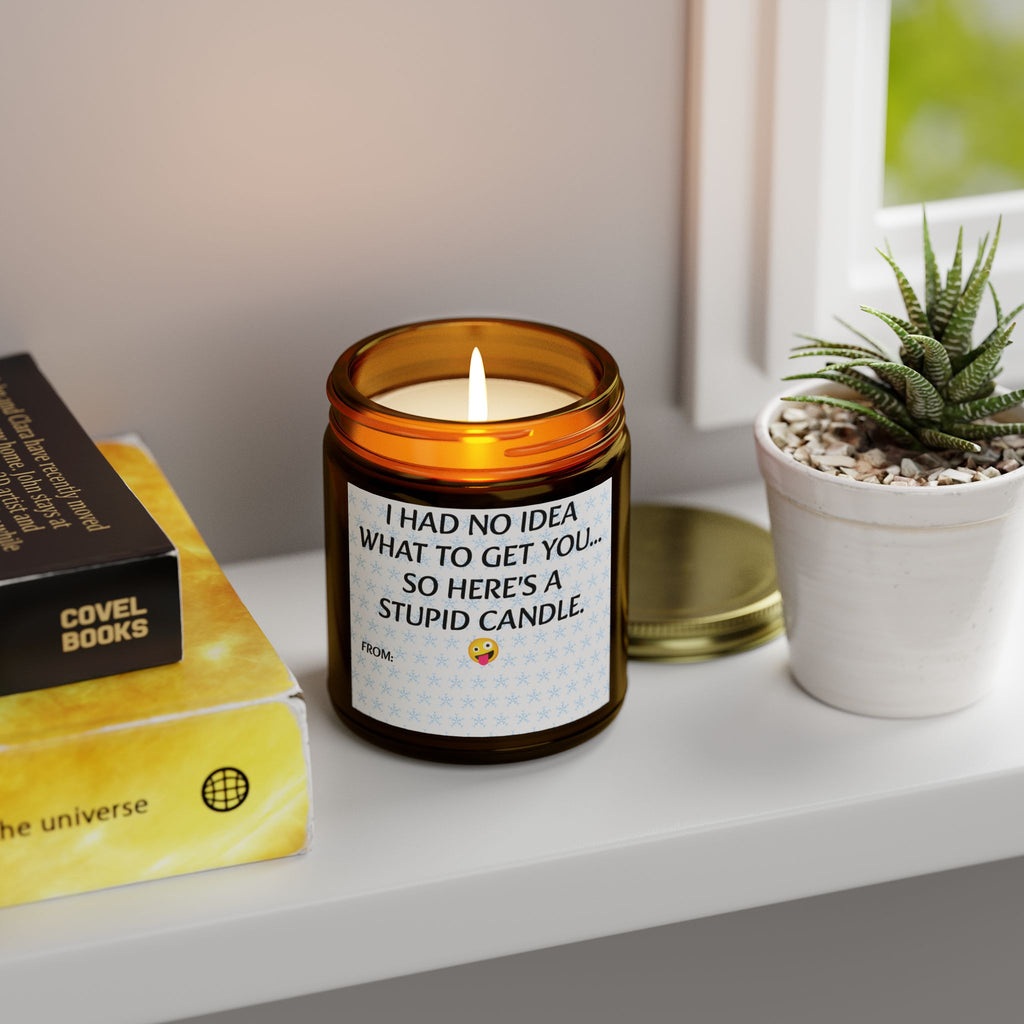 I had no idea what to get you, so here's a stupid candle- Scented Candles, Coconut Apricot Wax (4oz, 9oz)