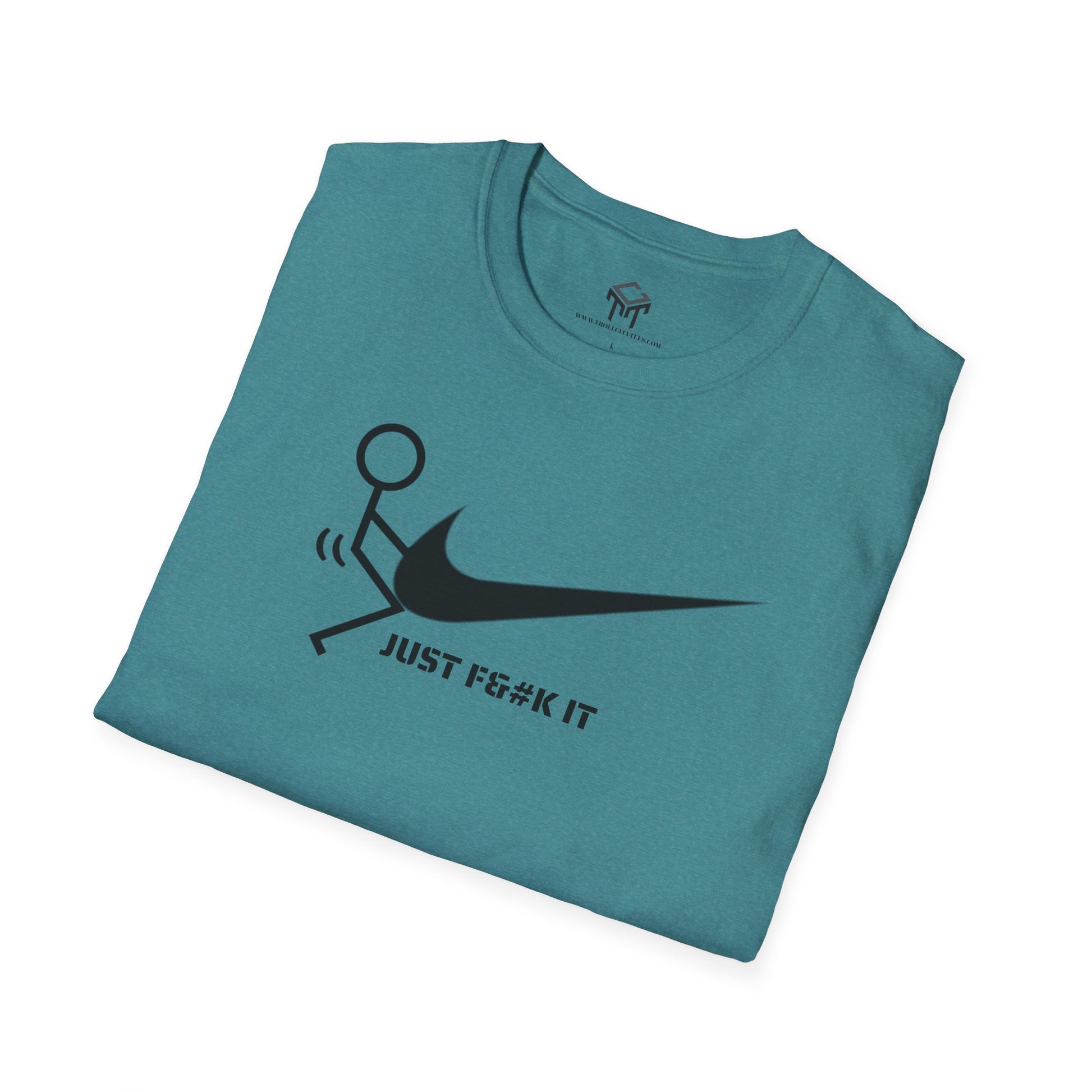 JUST F IT - Tshirt