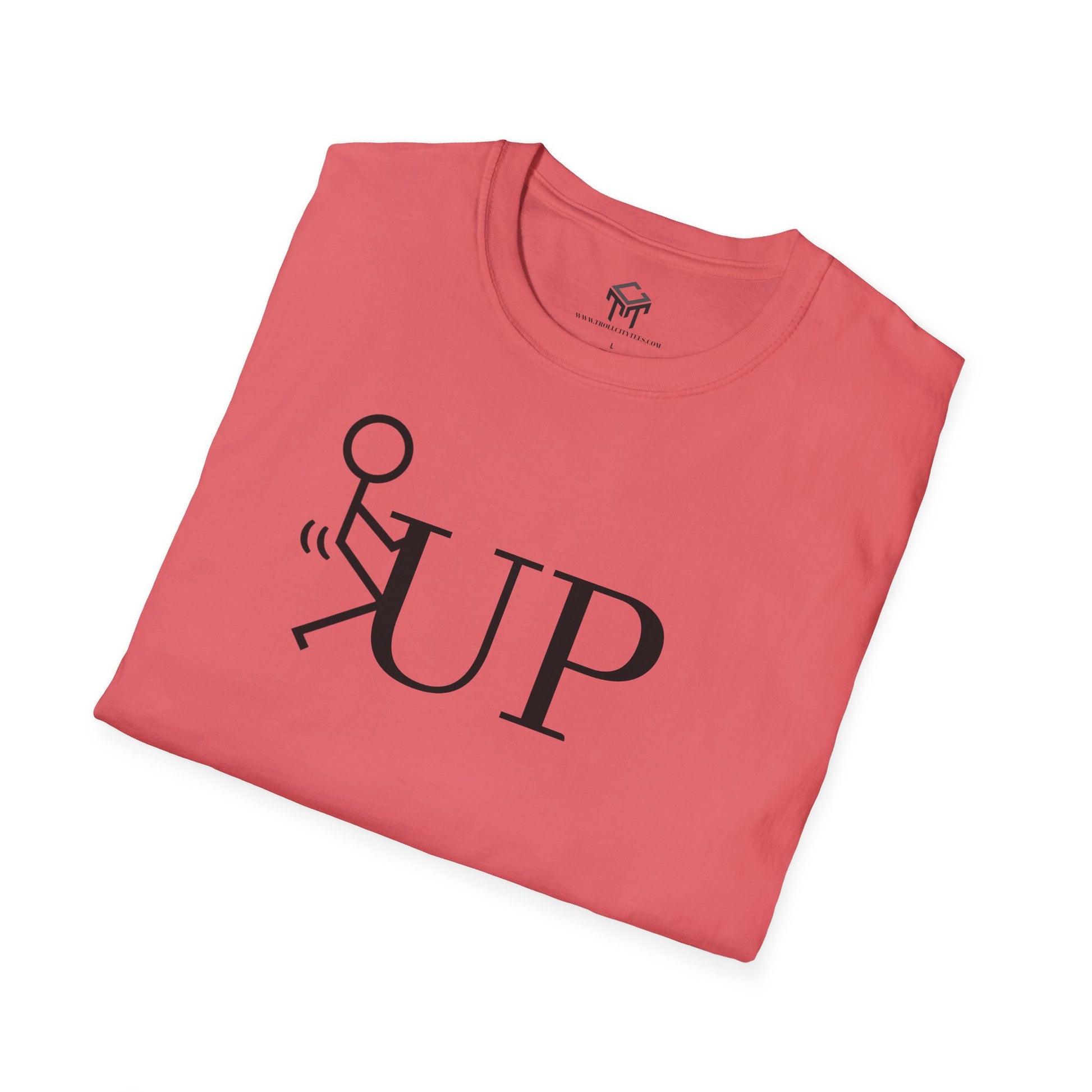 F UP - Funny Unisex T-Shirt