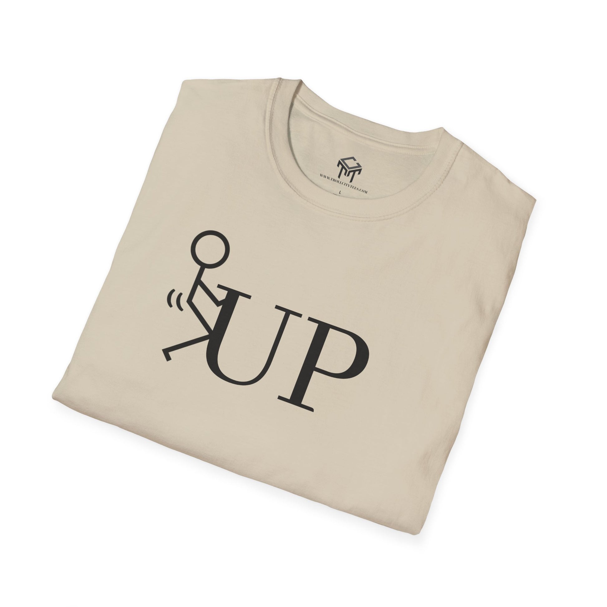 F UP - Funny Unisex T-Shirt