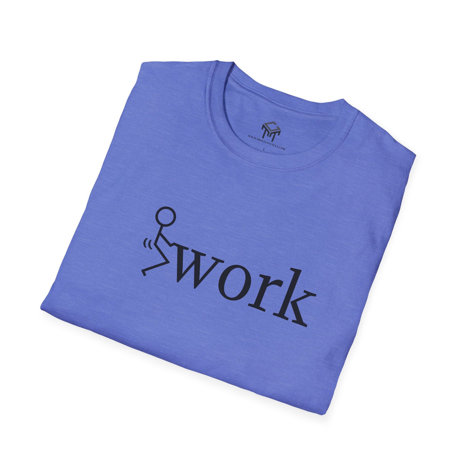 F work - Funny Unisex T-Shirt