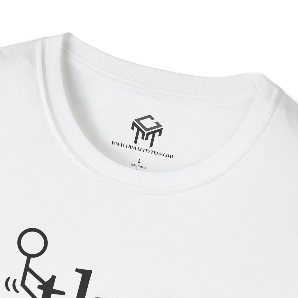 F that - Funny Unisex T-Shirt