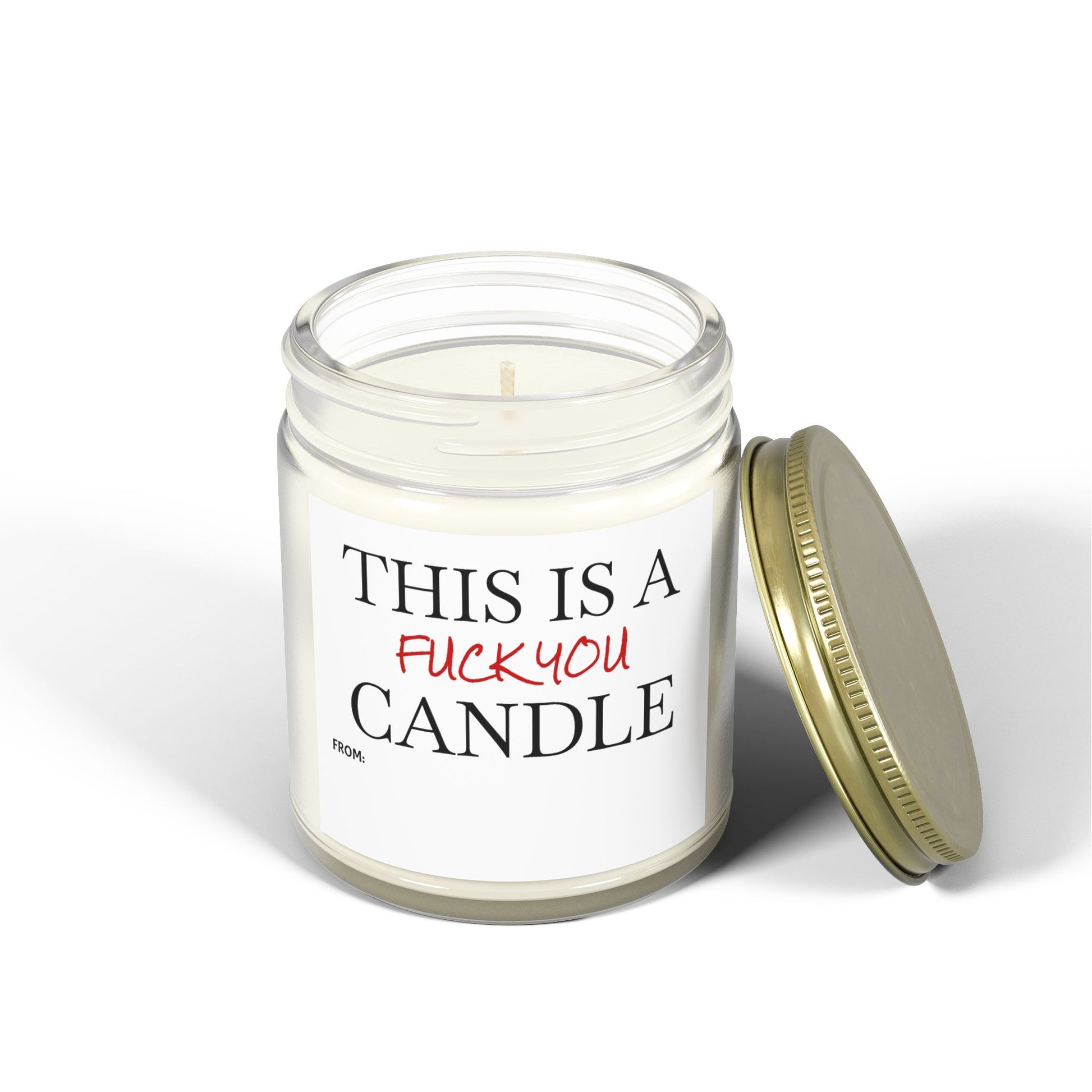 This is a F You Candle - Scented Candles, Coconut Apricot Wax (4oz, 9oz)