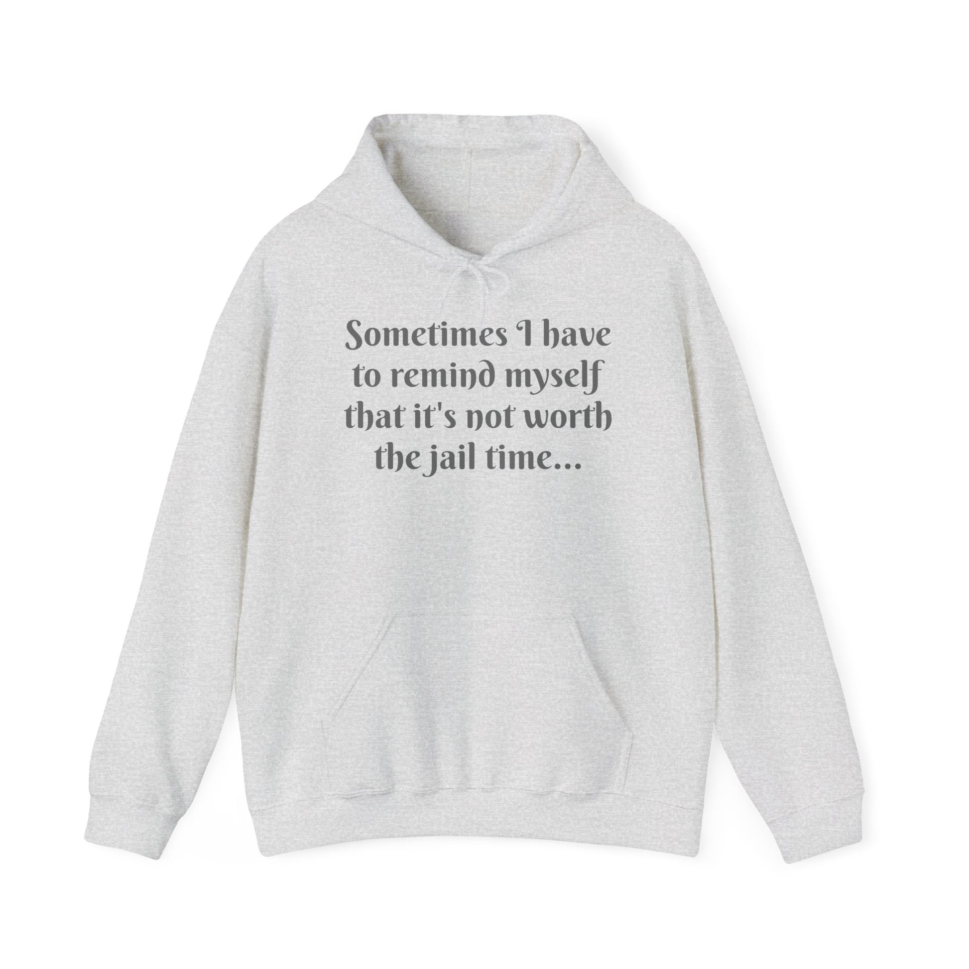 Sometimes I have to remind myself - Unisex Hoodie