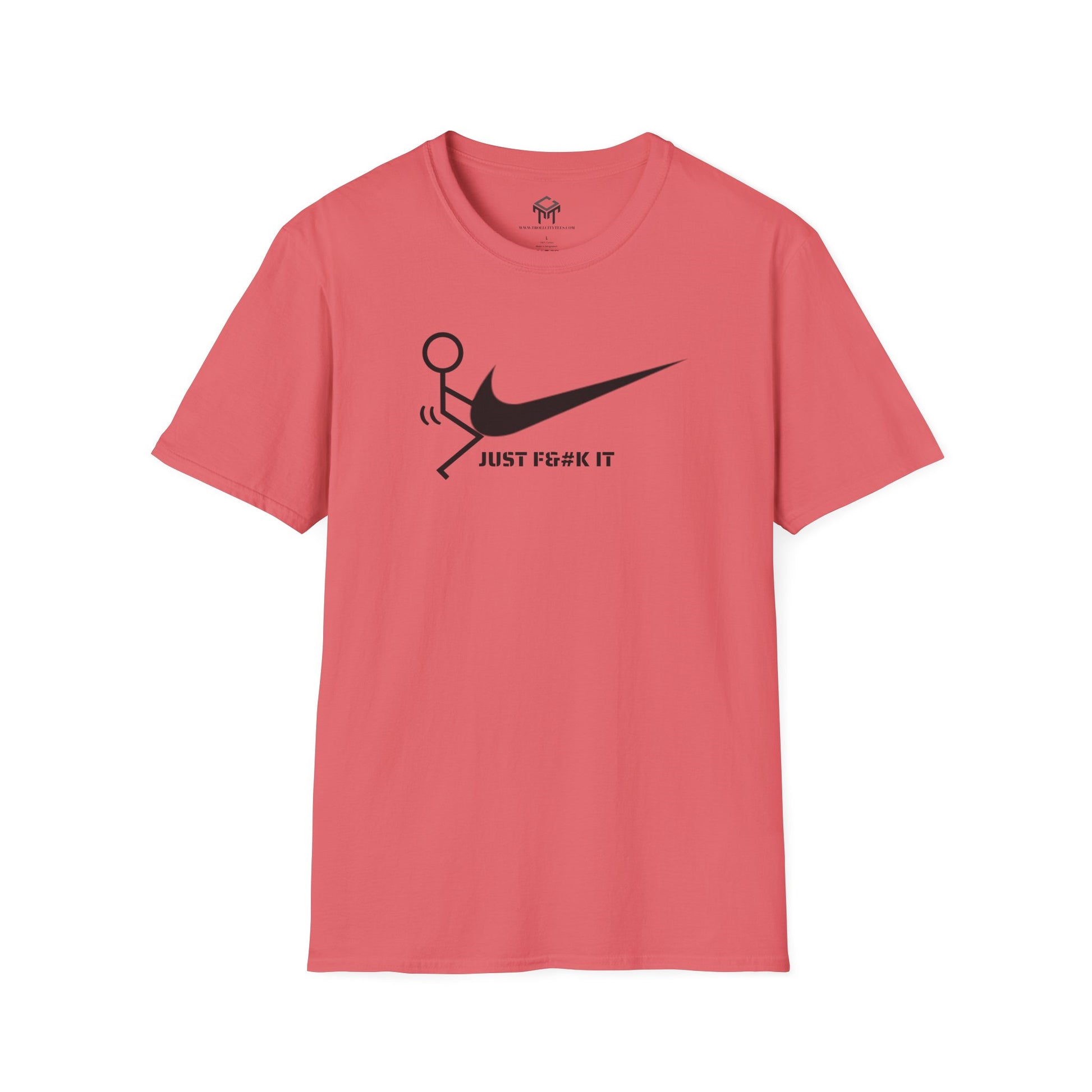 JUST F IT - Tshirt