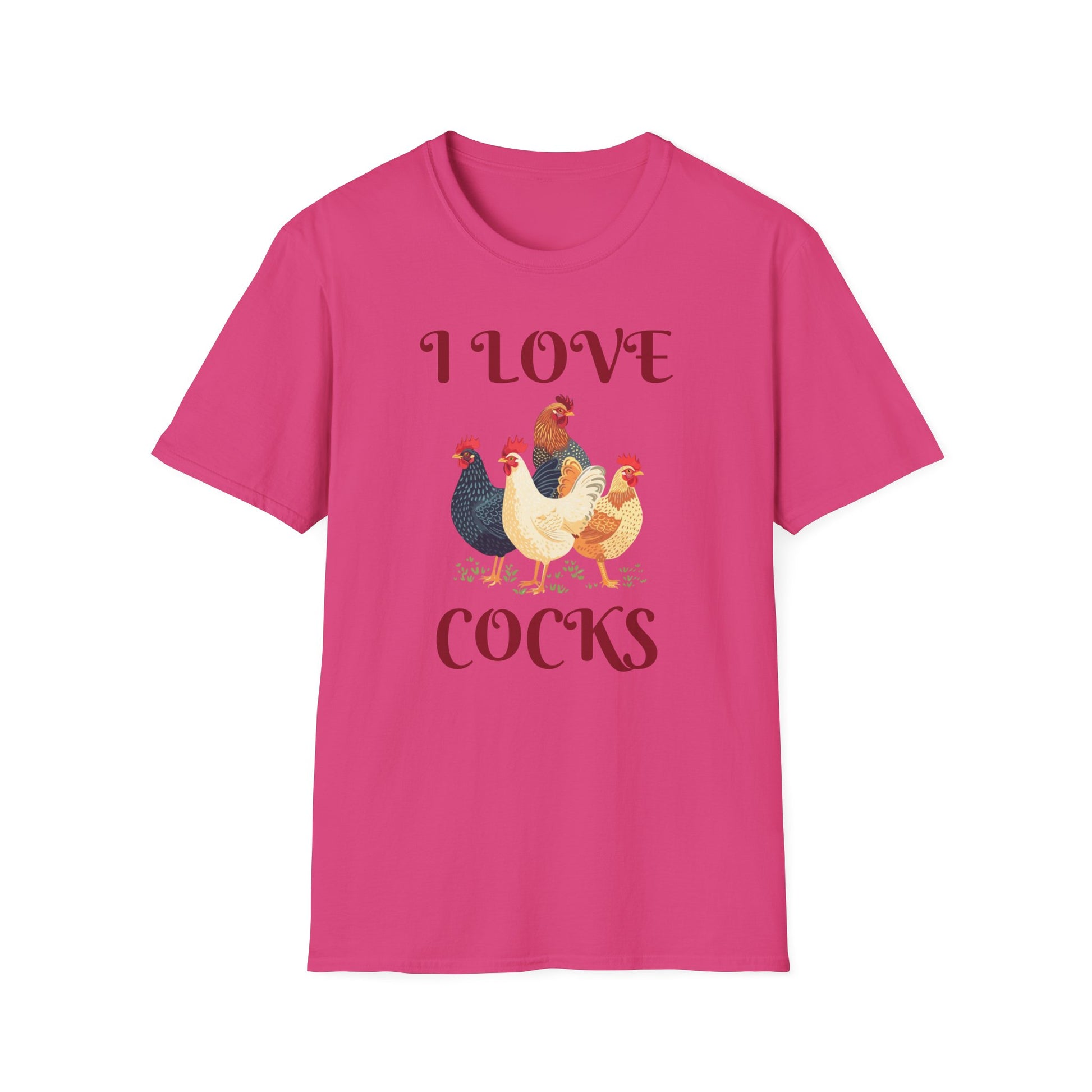 I love C*cks - Funny Rooster Shirt