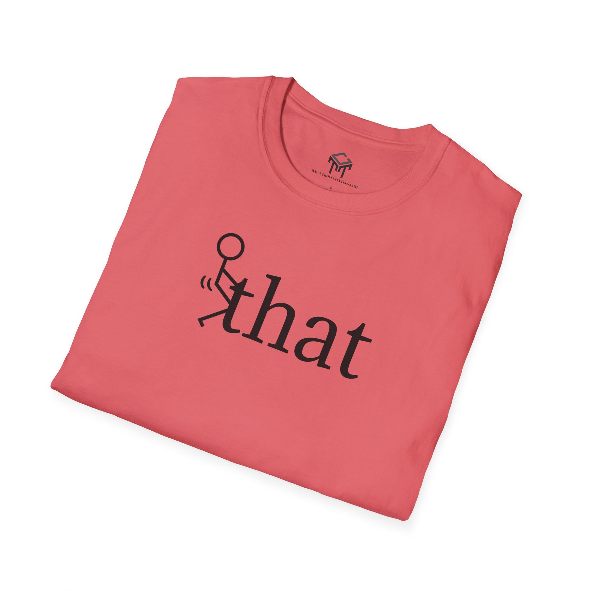 F that - Funny Unisex T-Shirt