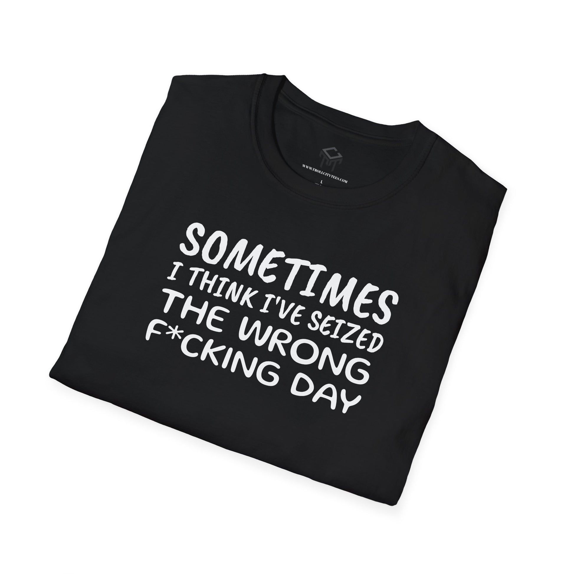 Sometimes I think I've seized the wrong F*ing day...