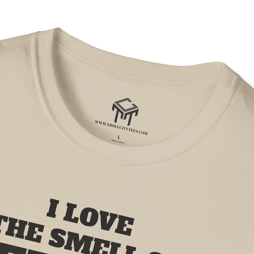 I Love The Smell of Jet Fuel in The Morning - Funny Unisex T-Shirt