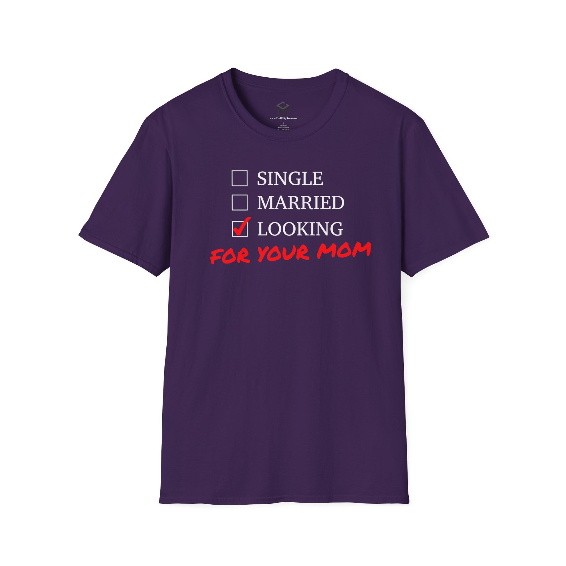Single, Married, Looking For Your Mom!