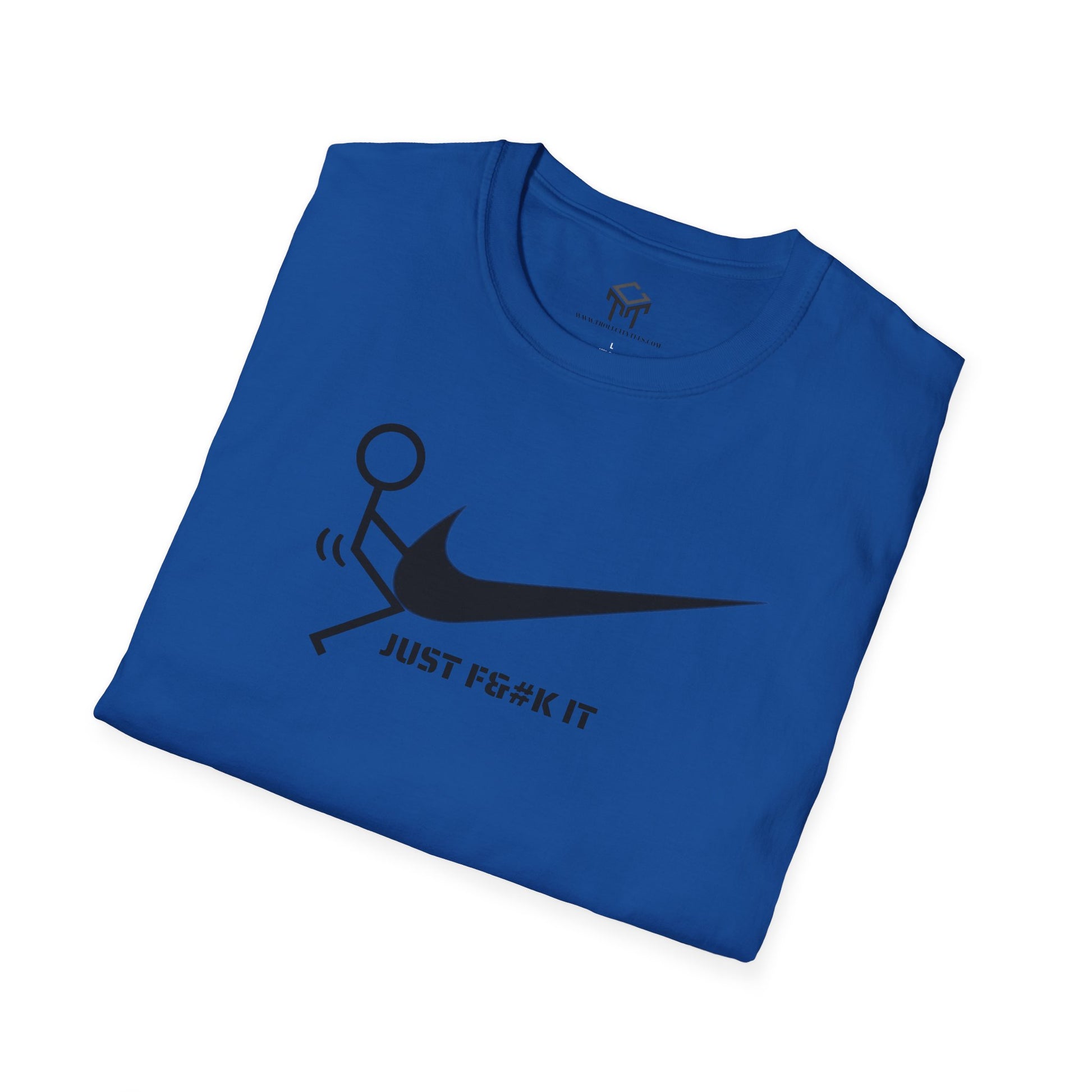 JUST F IT - Tshirt
