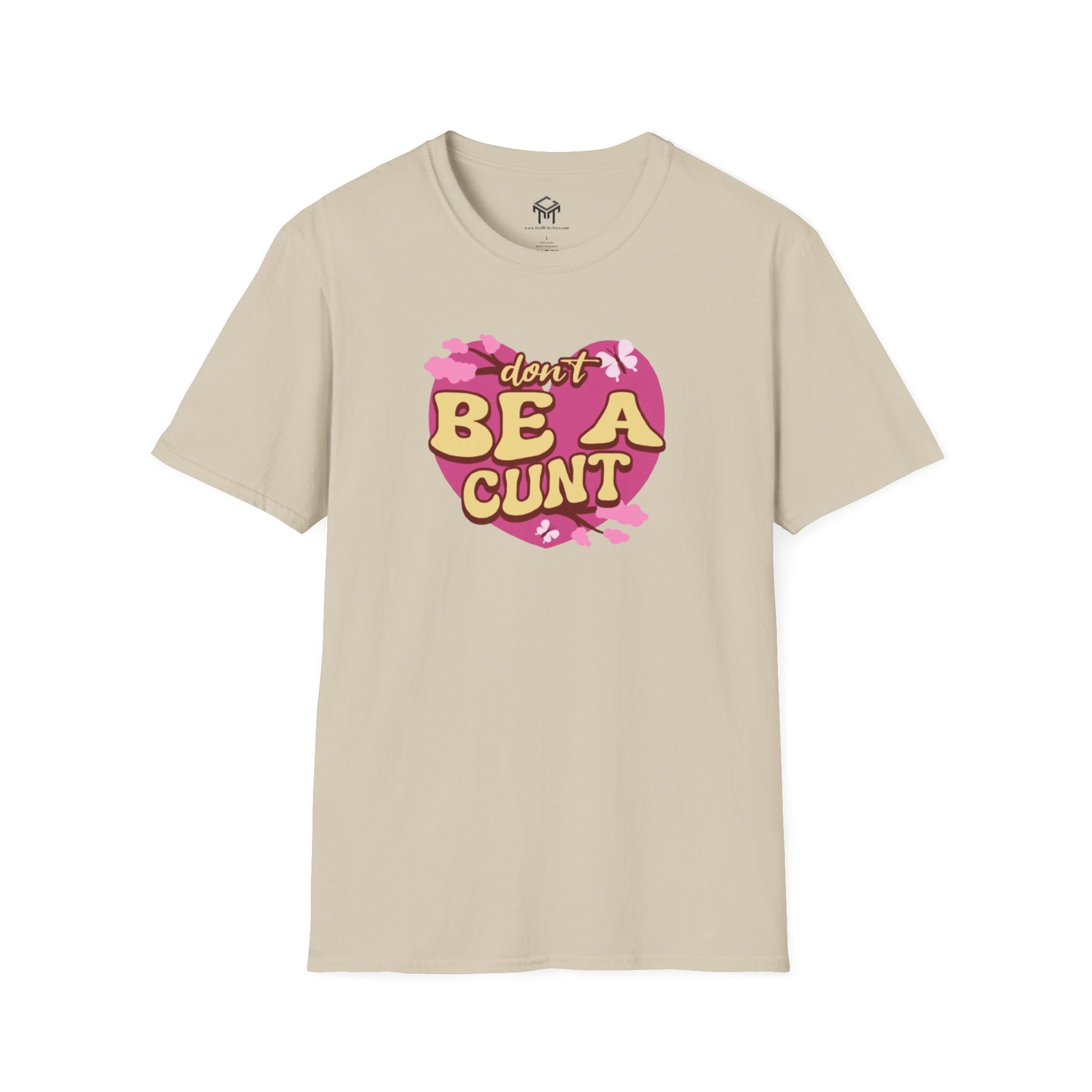 Don't Be a C*nt