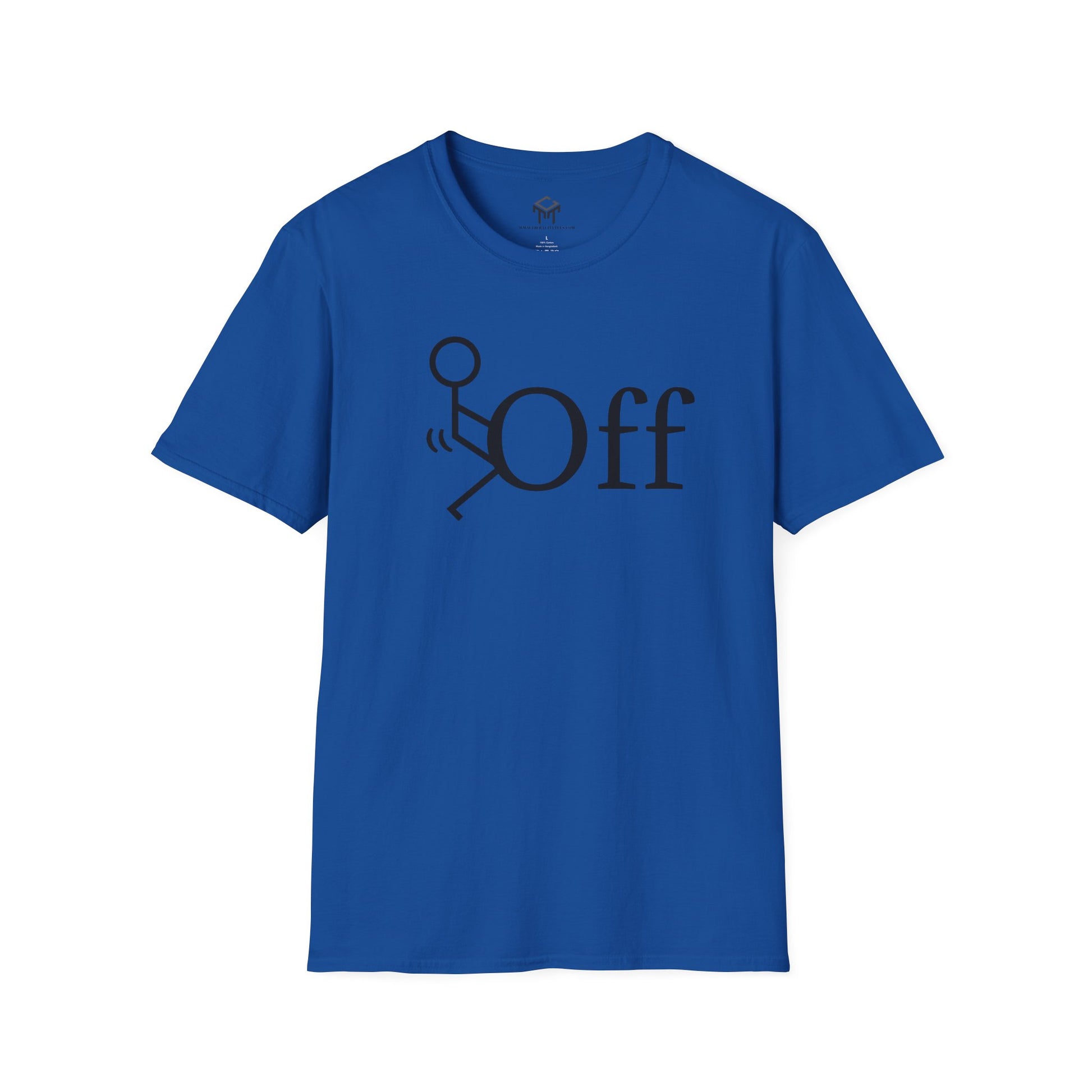 F Off - Funny Unisex T-Shirt