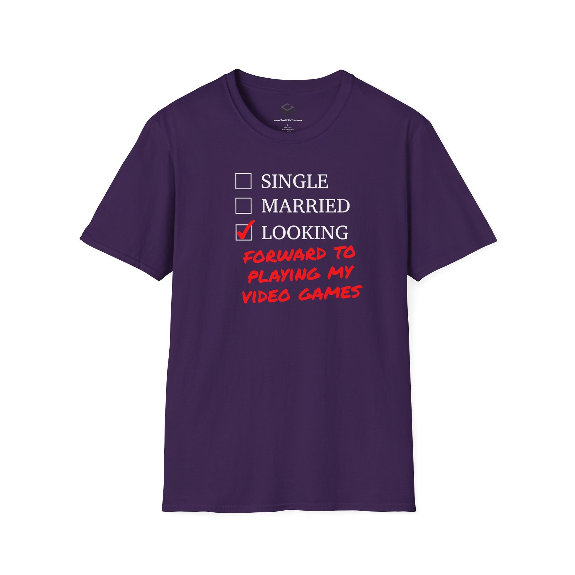 Single, Married, Looking Forward to playing my video games
