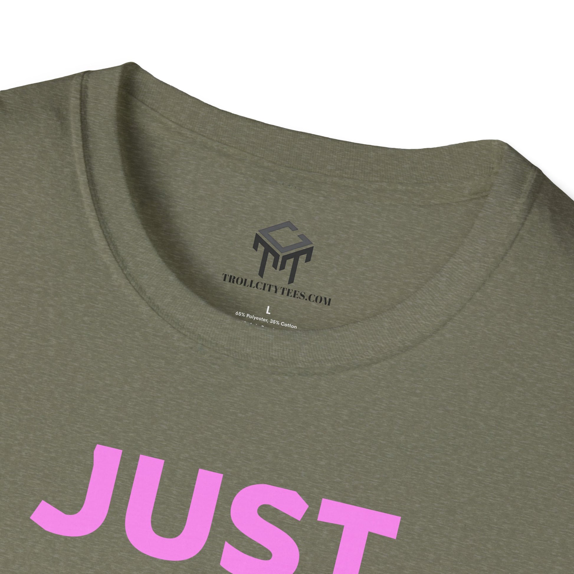 Just Did It - PINK  Lettering - Unisex Softstyle T-Shirt