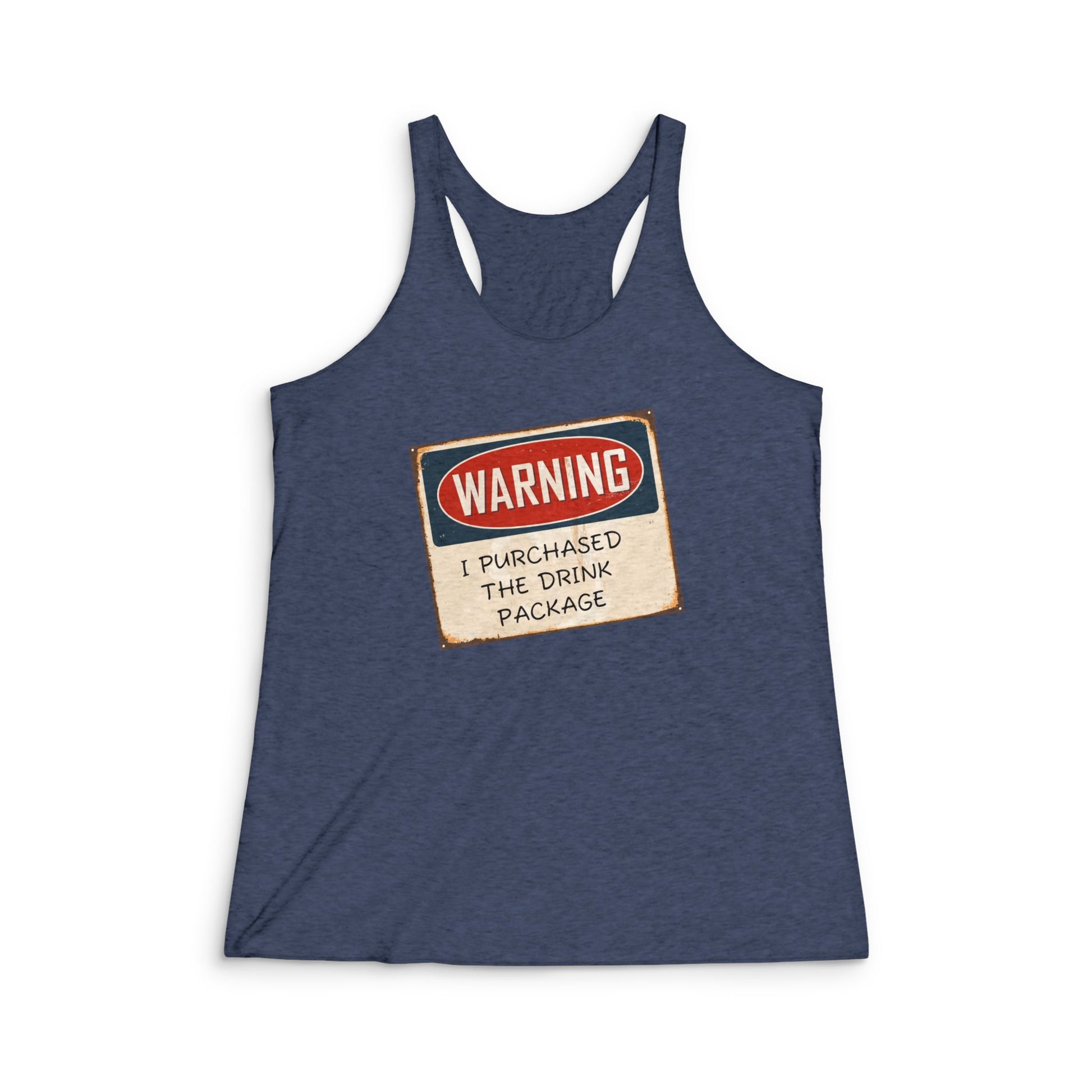 Tank Top: Warning Drink Package Women's Funny Vacation Shirt
