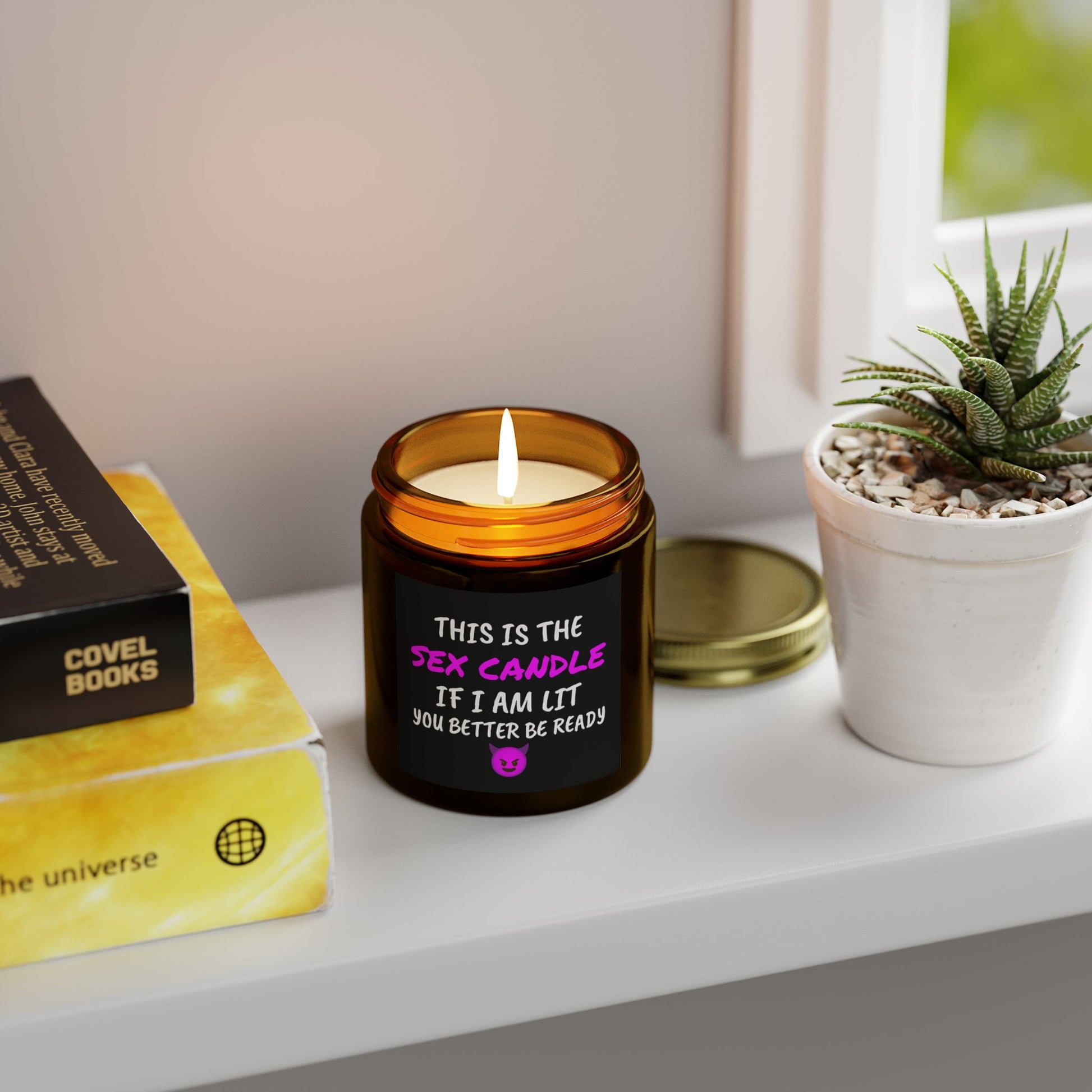 This is the S*x Candle, If I am lit, you better be ready - Scented Candles, Coconut Apricot Wax (4oz, 9oz)