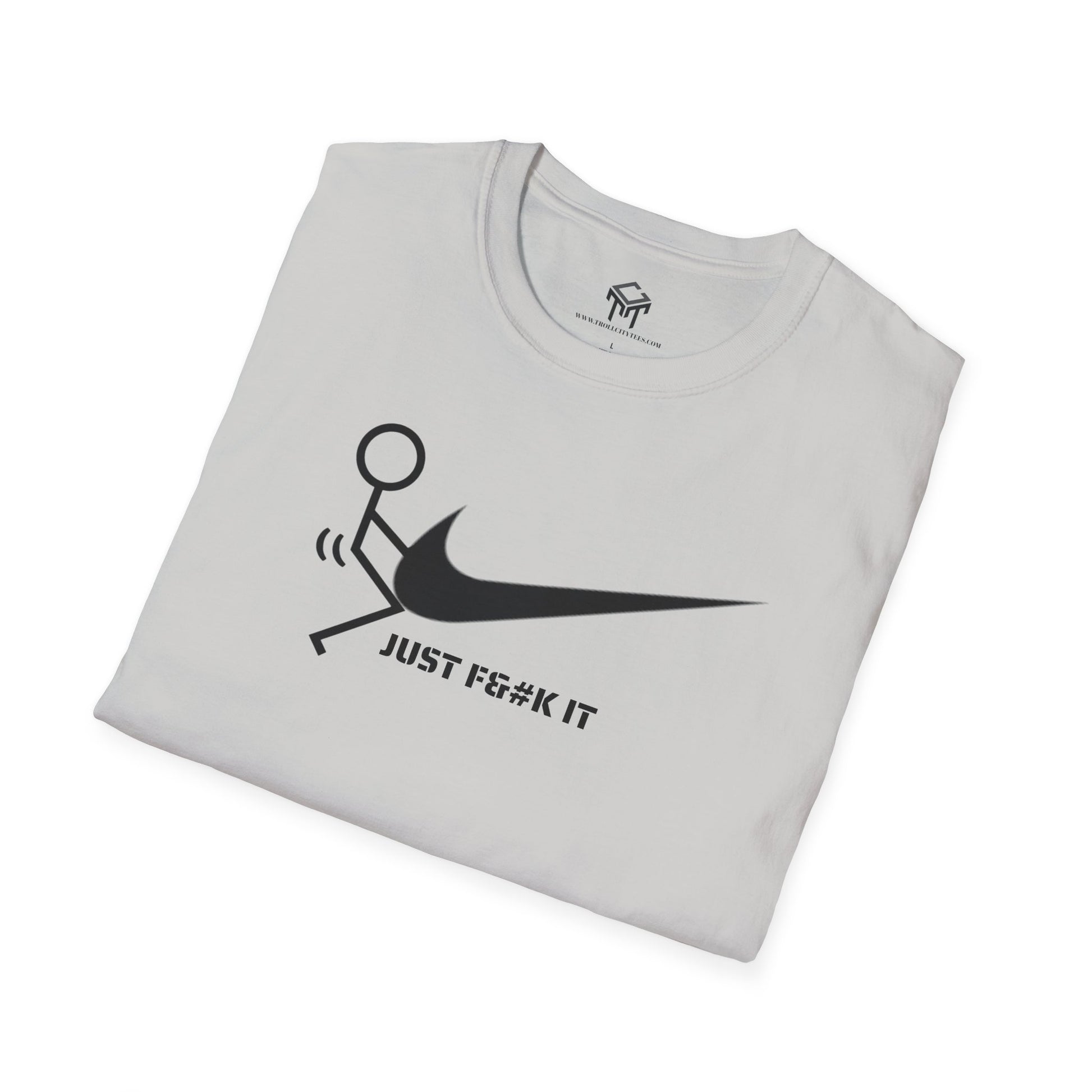 JUST F IT - Tshirt