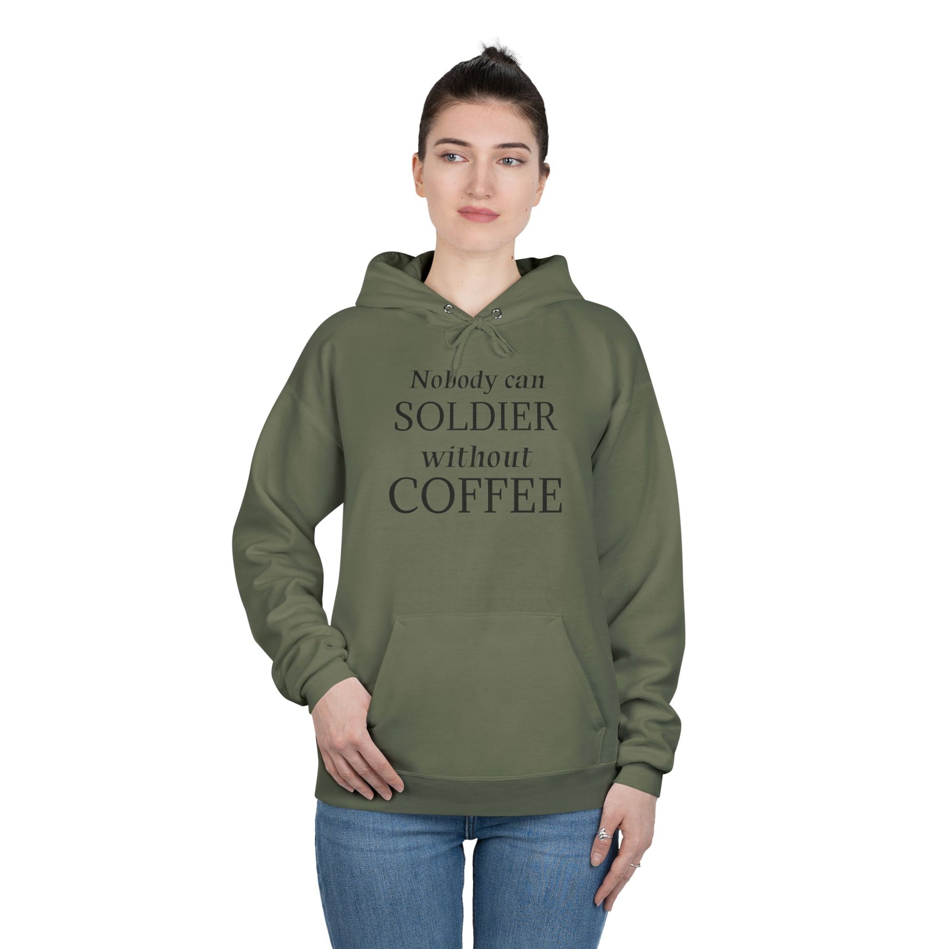 Nobody Can Soldier, Without Coffee - Hoodie