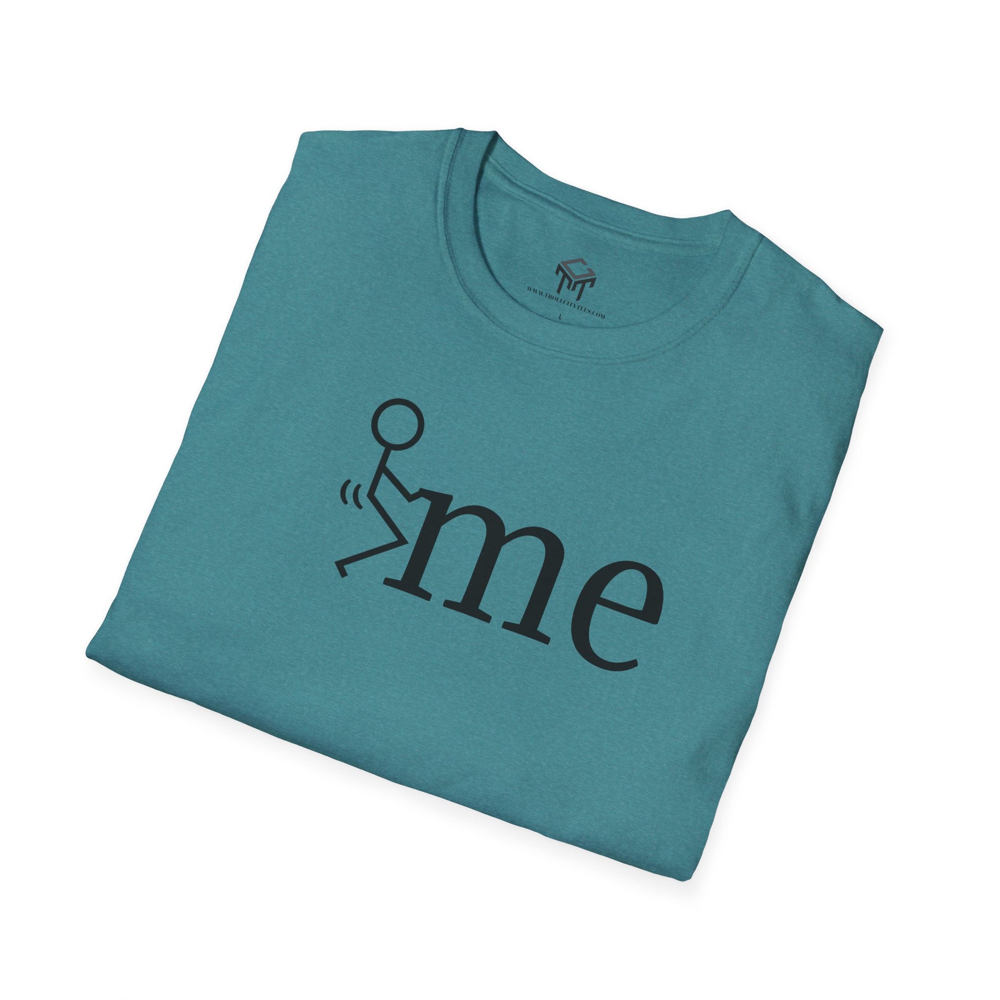 F me - Funny Unisex T-Shirt