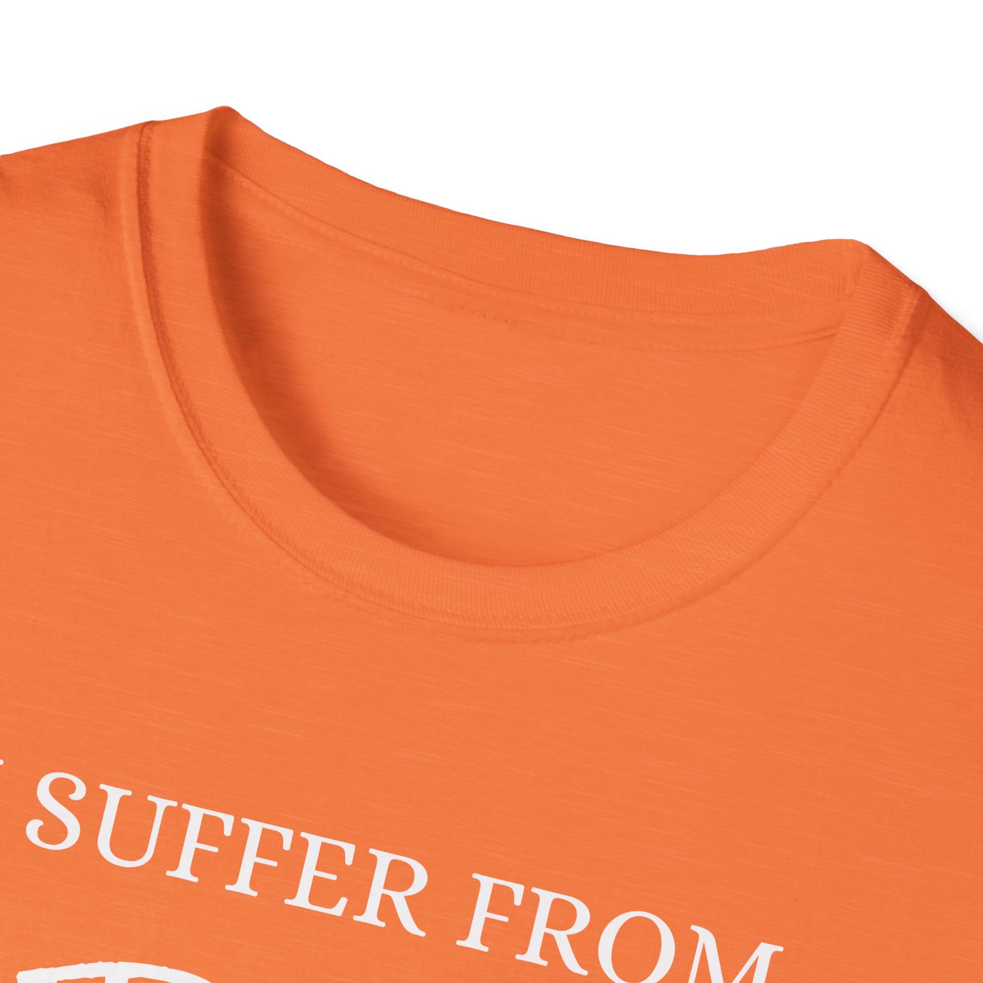 I Suffer From Craft - Unisex Softstyle