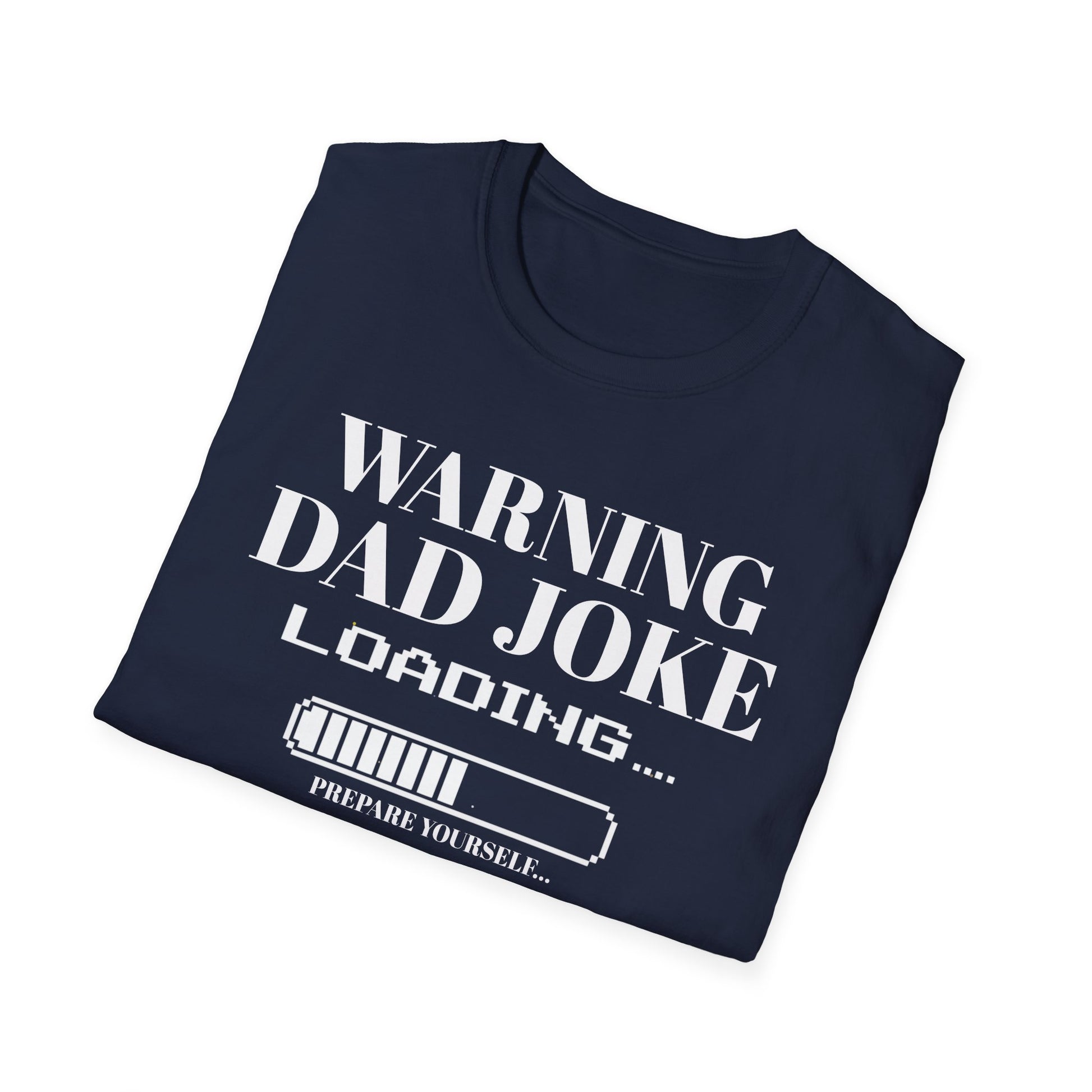 WARNING - Dad Joke Loading