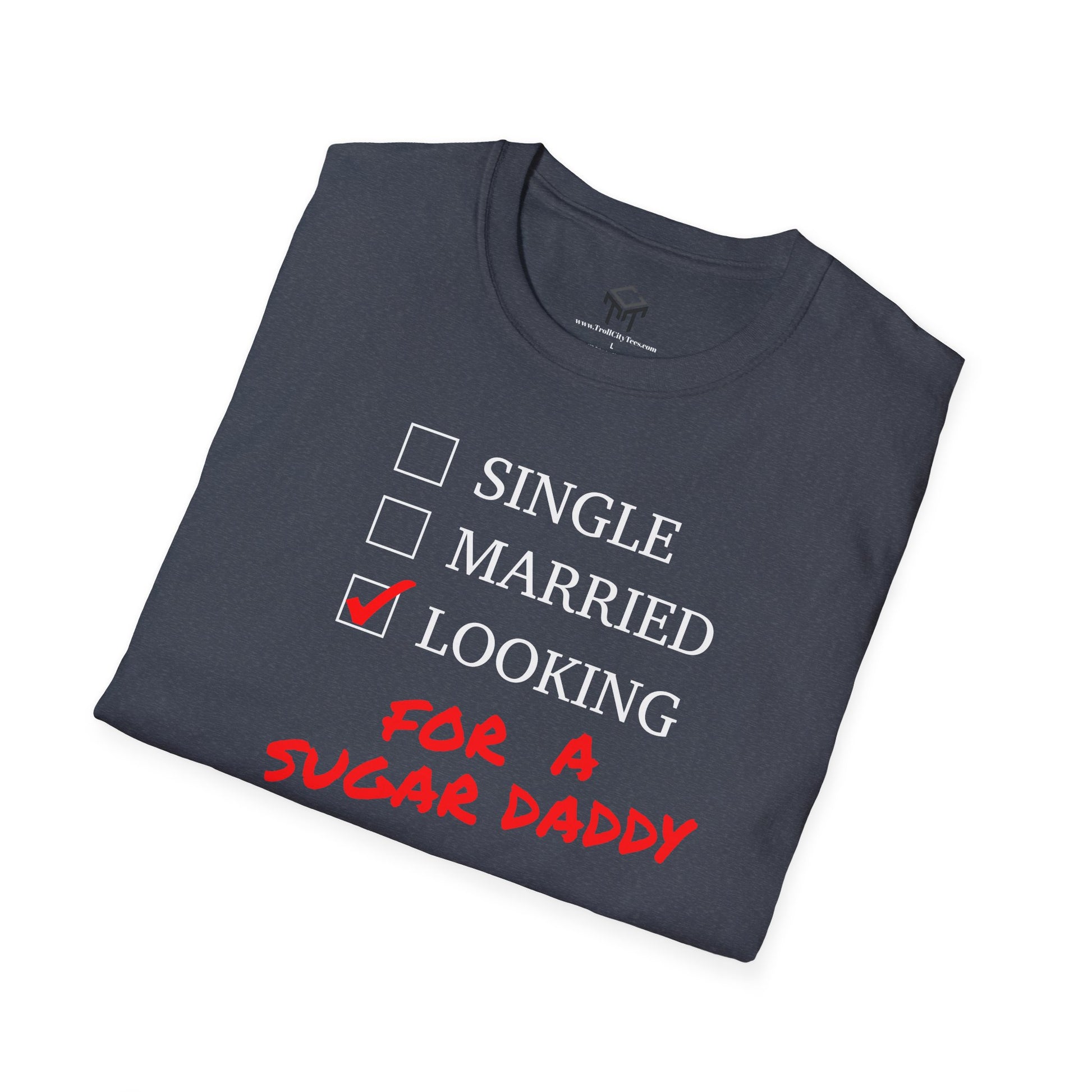 Single, Married, Looking FOR A SUGAR DADDY  Great Gift for Valentine's Day