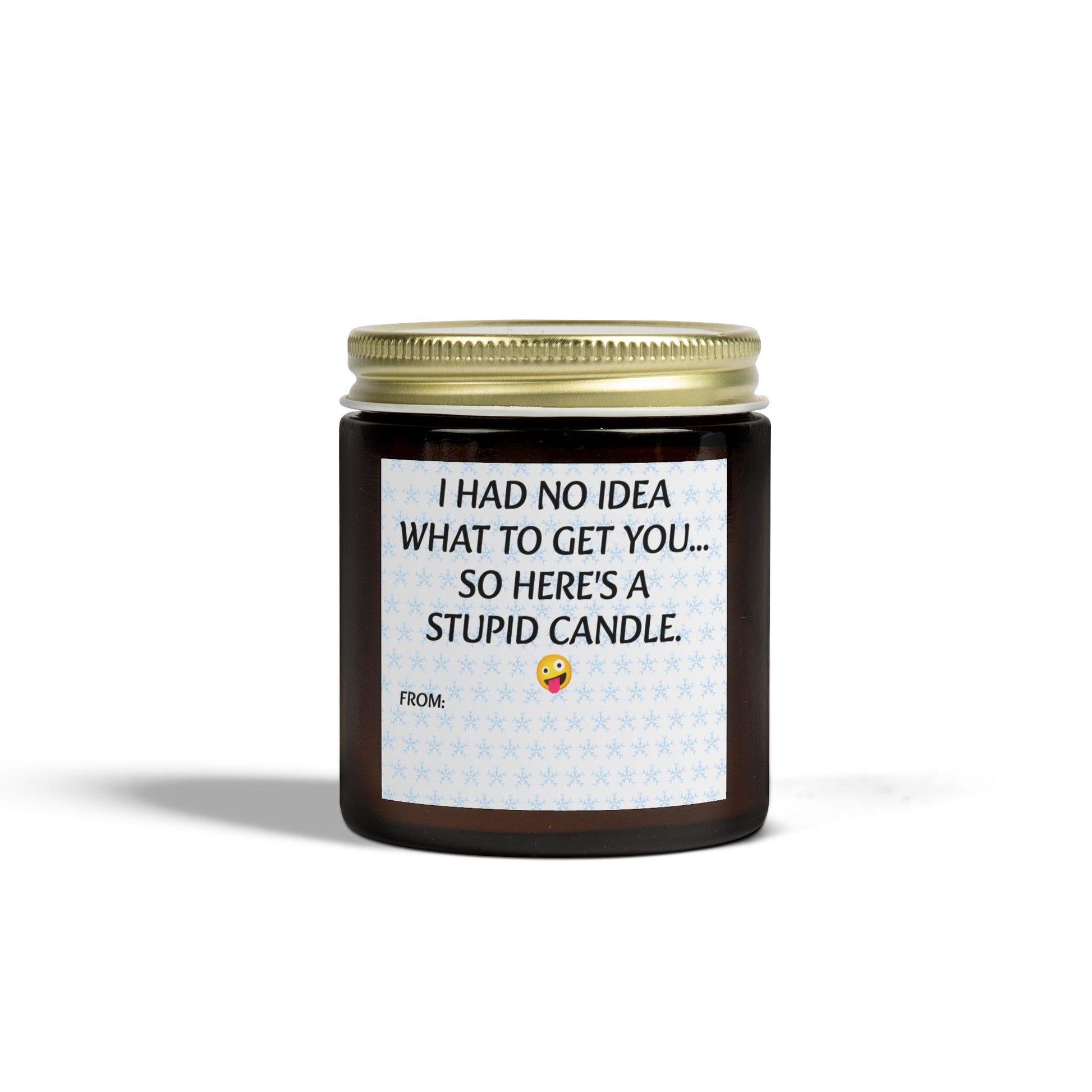 I had no idea what to get you, so here's a stupid candle- Scented Candles, Coconut Apricot Wax (4oz, 9oz)