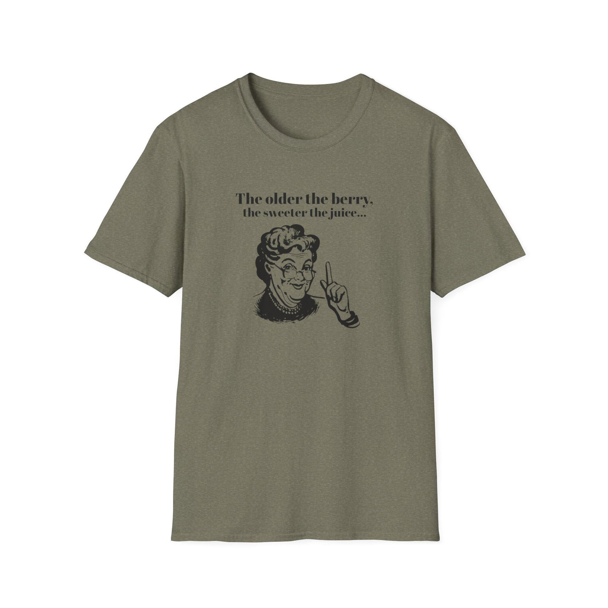 The older the Berry - Quote T-Shirt