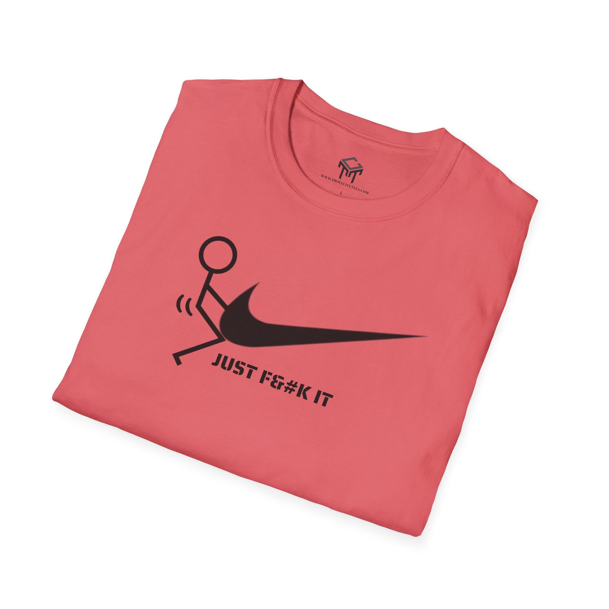 JUST F IT - Tshirt