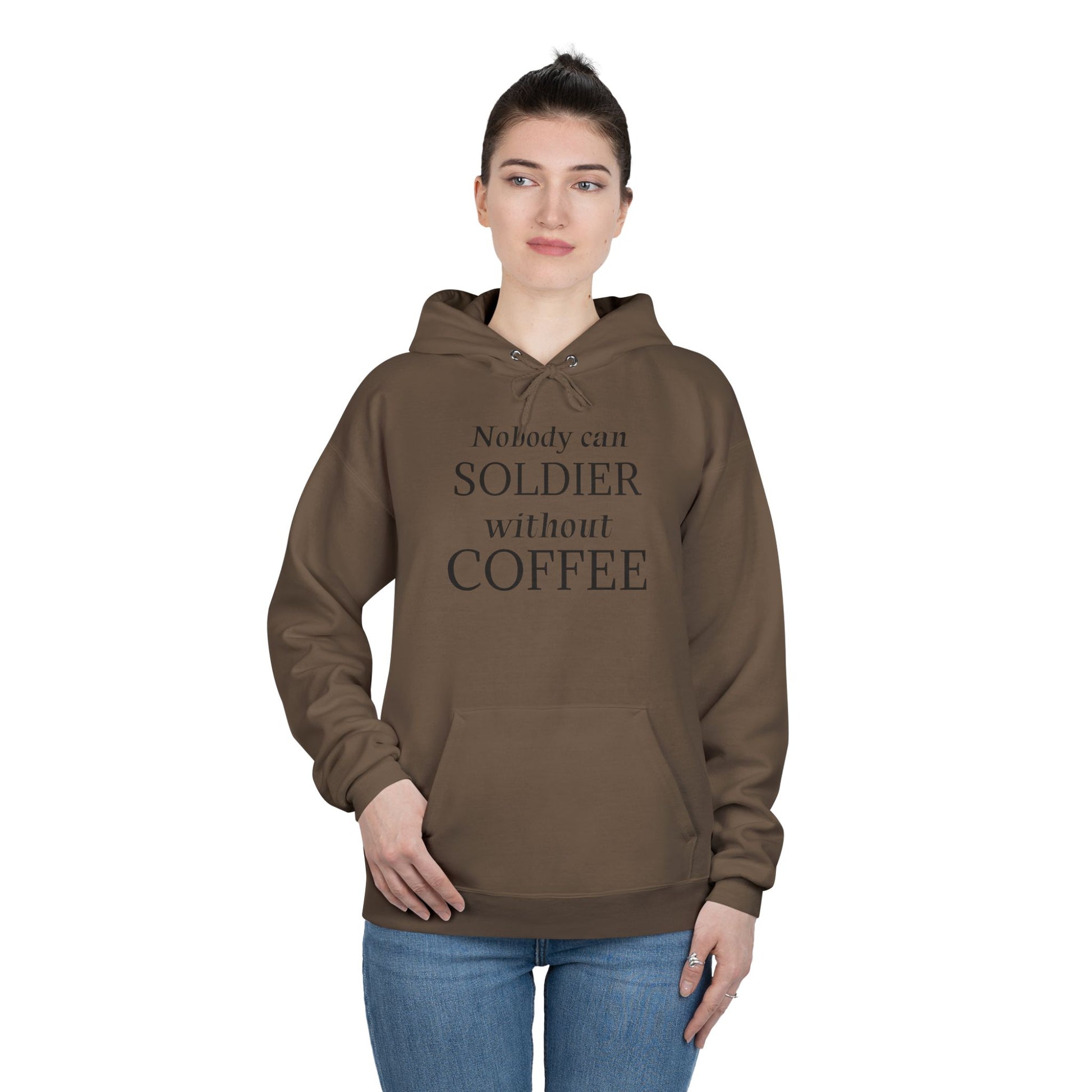 Nobody Can Soldier, Without Coffee - Hoodie