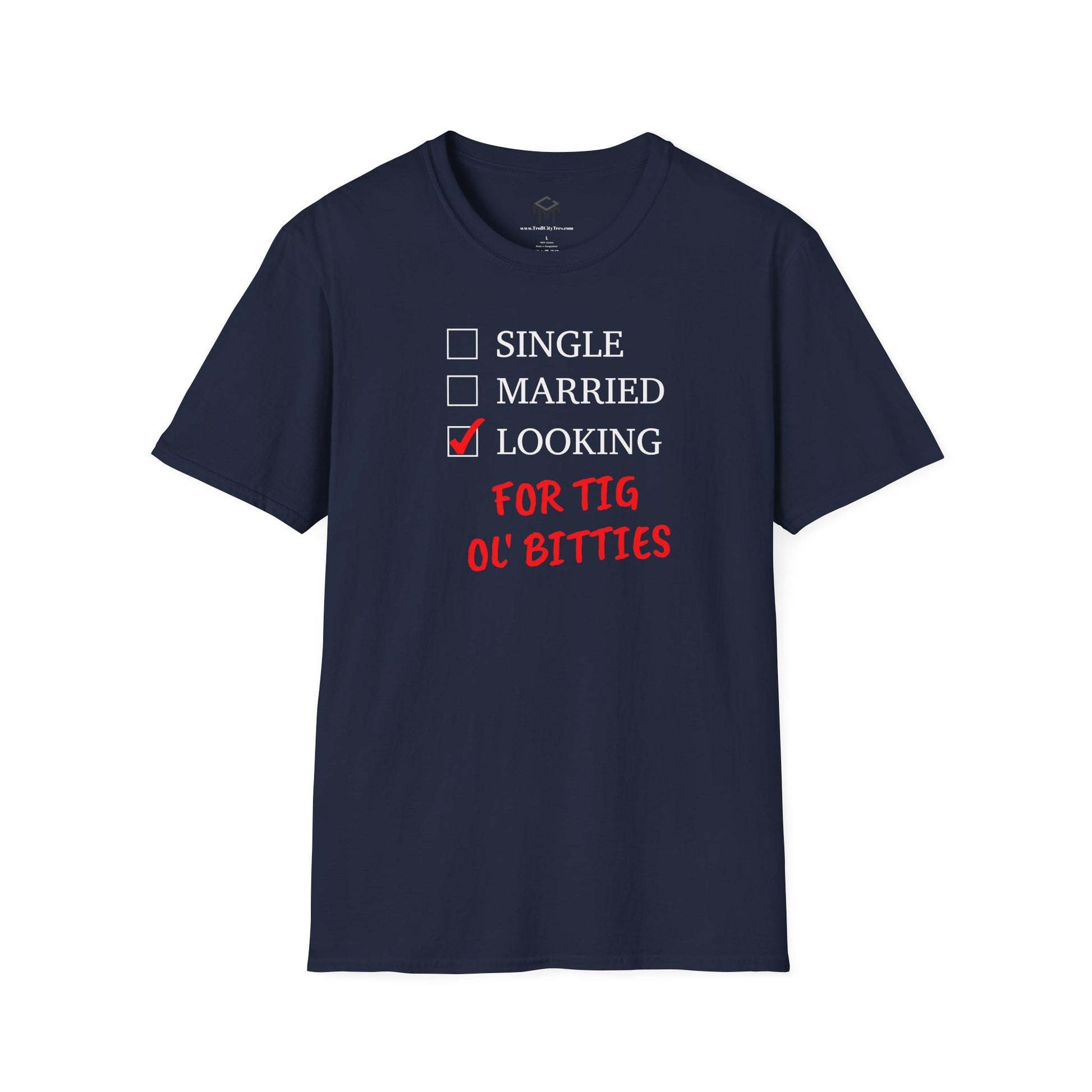 Single, Married, Looking For TIG OL' BITTIES