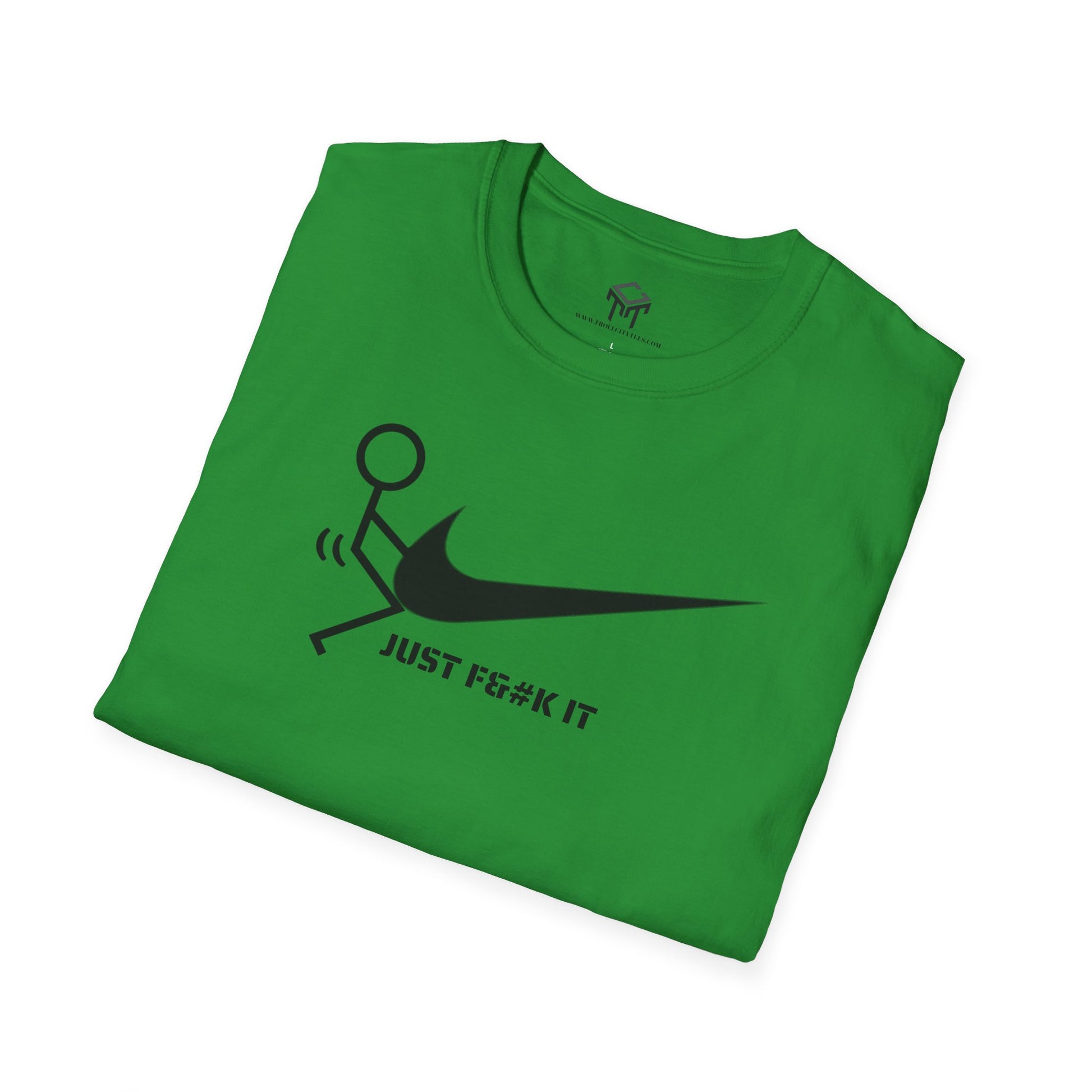 JUST F IT - Tshirt
