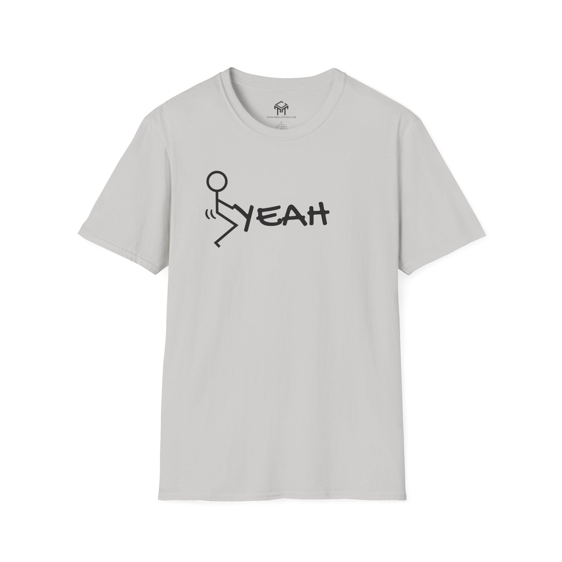 F YEAH - Funny Unisex T-Shirt