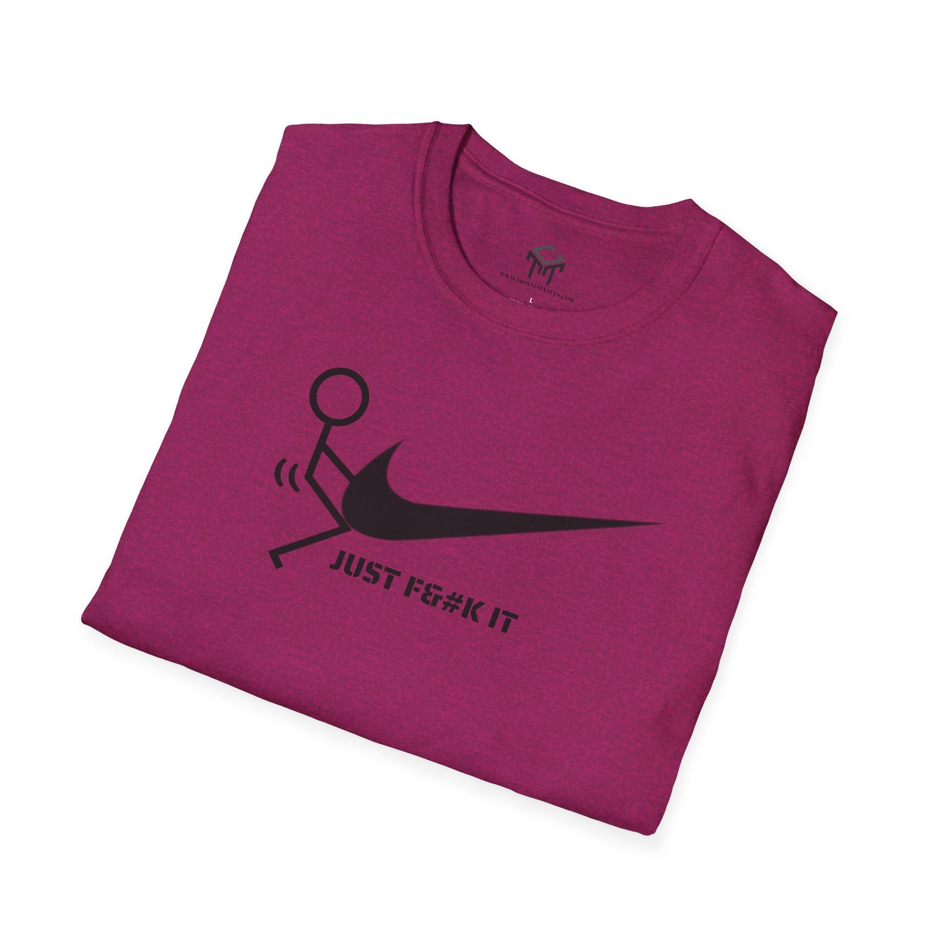 JUST F IT - Tshirt