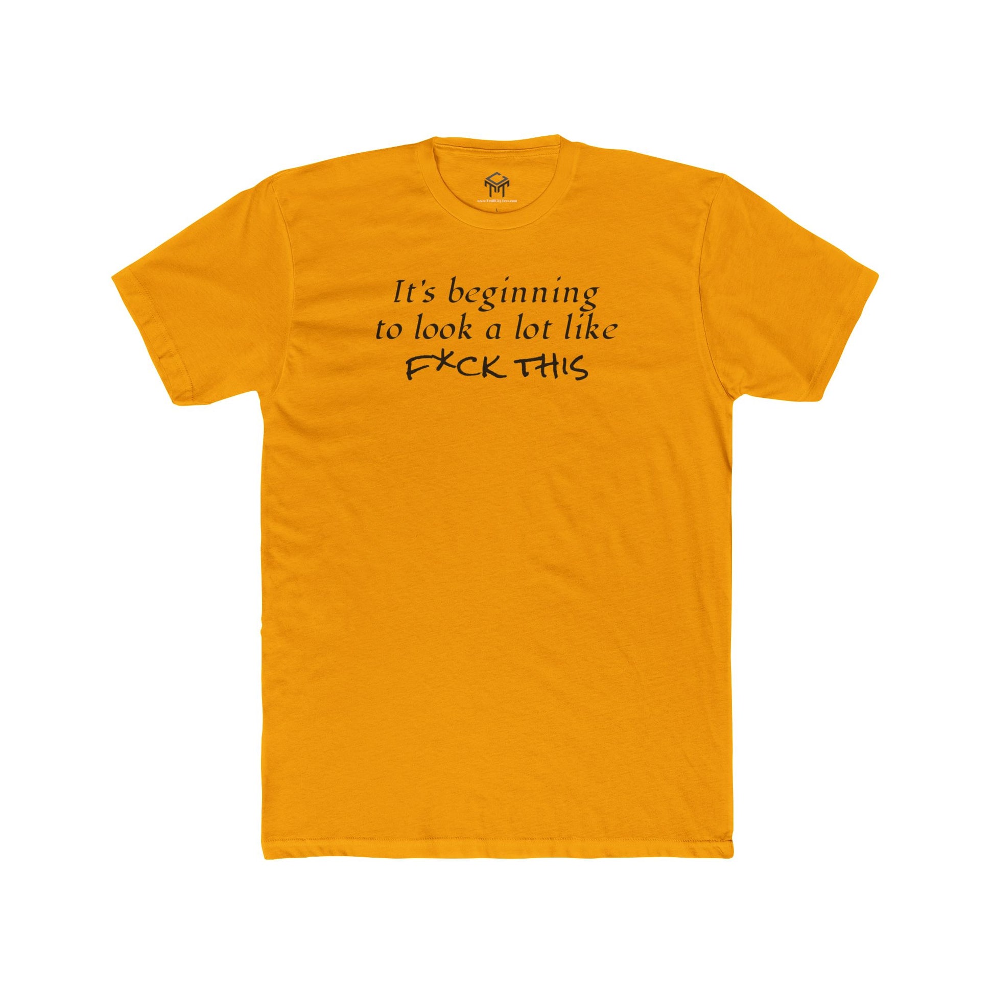 It's Beginning to Look A Lot Like F*ck This Unisex Cotton Crew Tee
